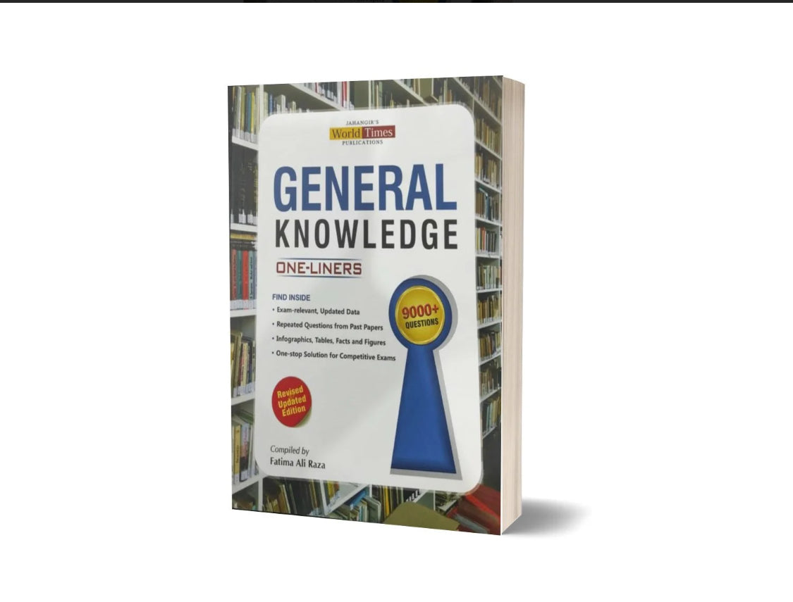 General Knowledge One Liner by Fatima Ali Raza - JWT Publications