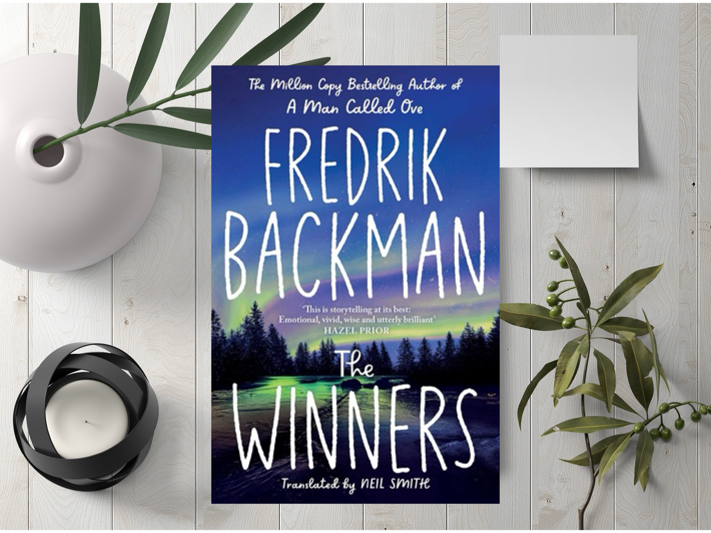 The Winners: Beartown By Fredrik Backman (Original)