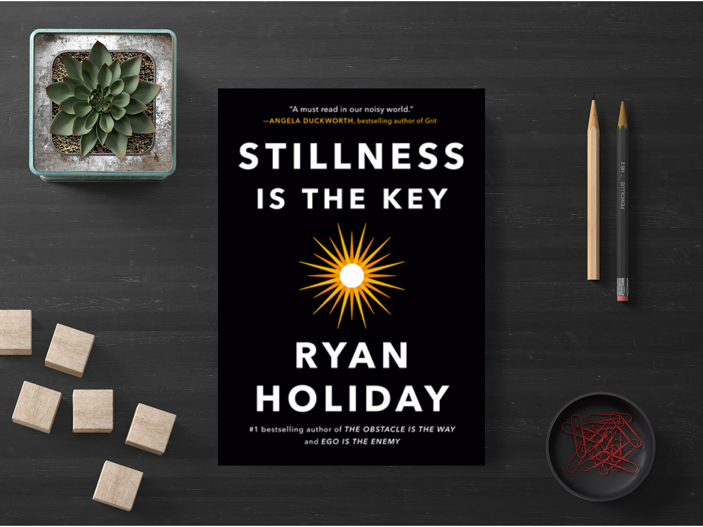 Stillness is The Key by Ryan Holiday (A+ Quality)- Kitab Bazaar.pk