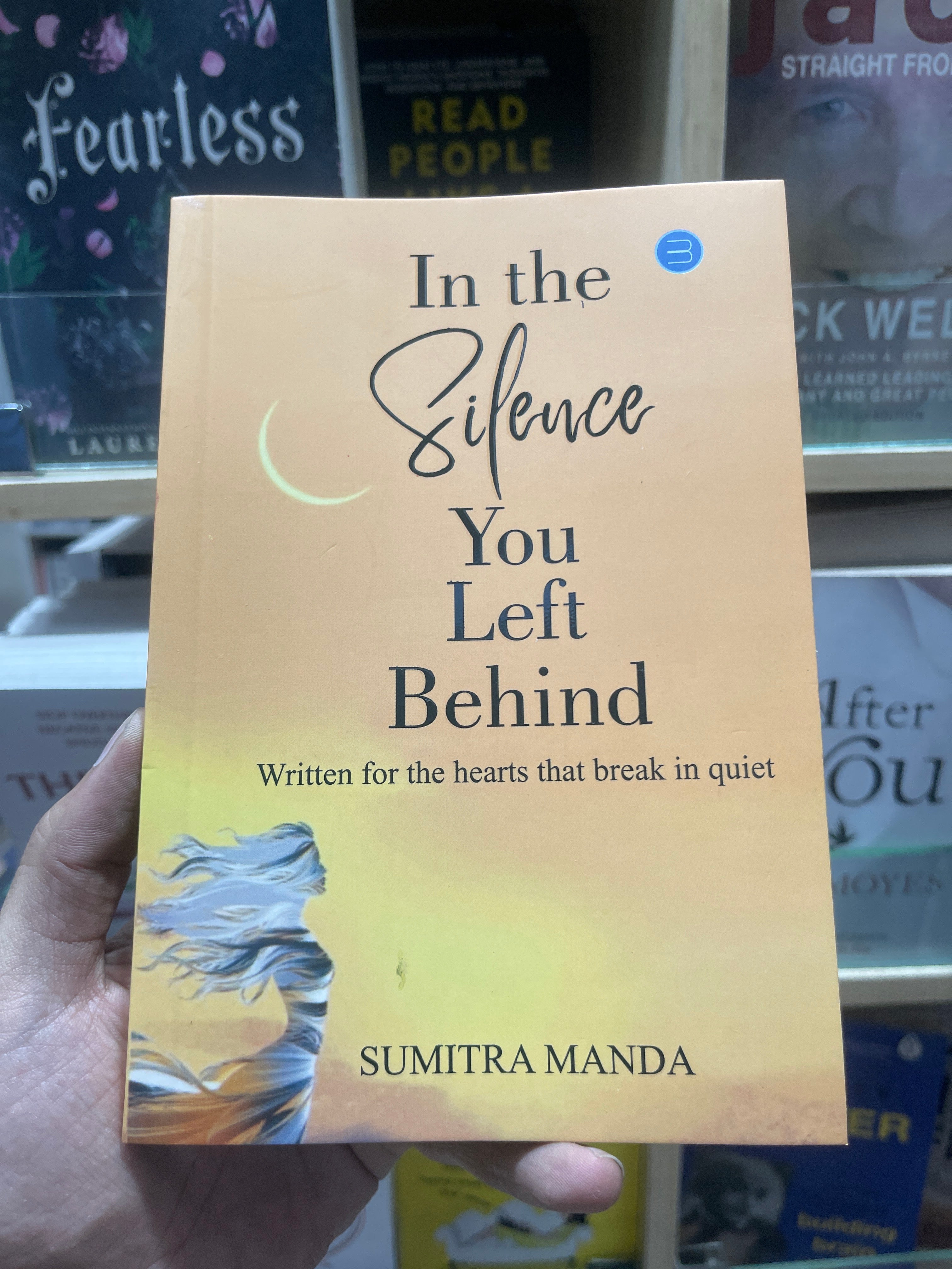 In the silence you left behind by Sumitra Manda (Good Quality)