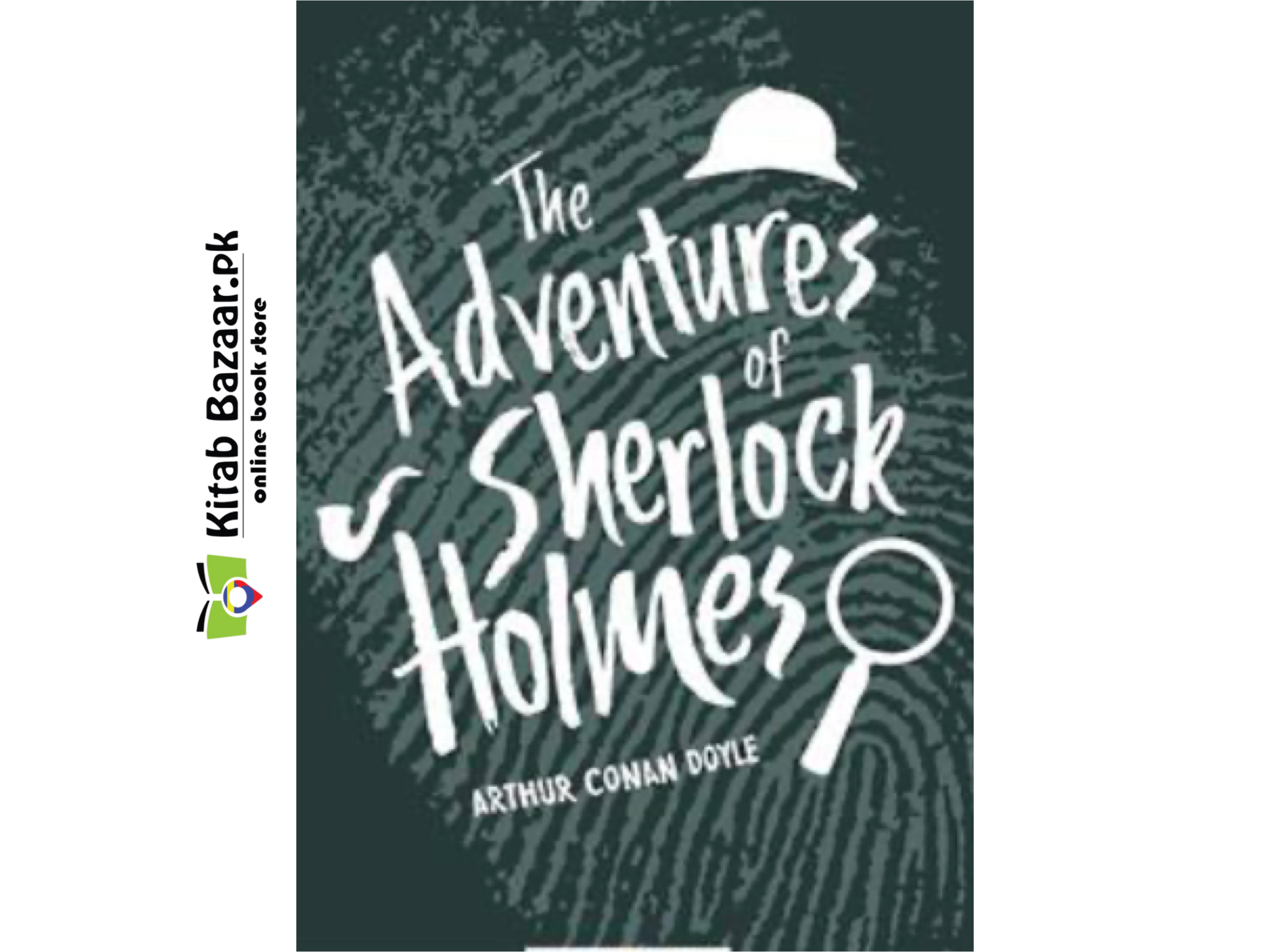 The Adventures Of Sherlock Holmes by Arthur Conan Doyle (A+ Quality)