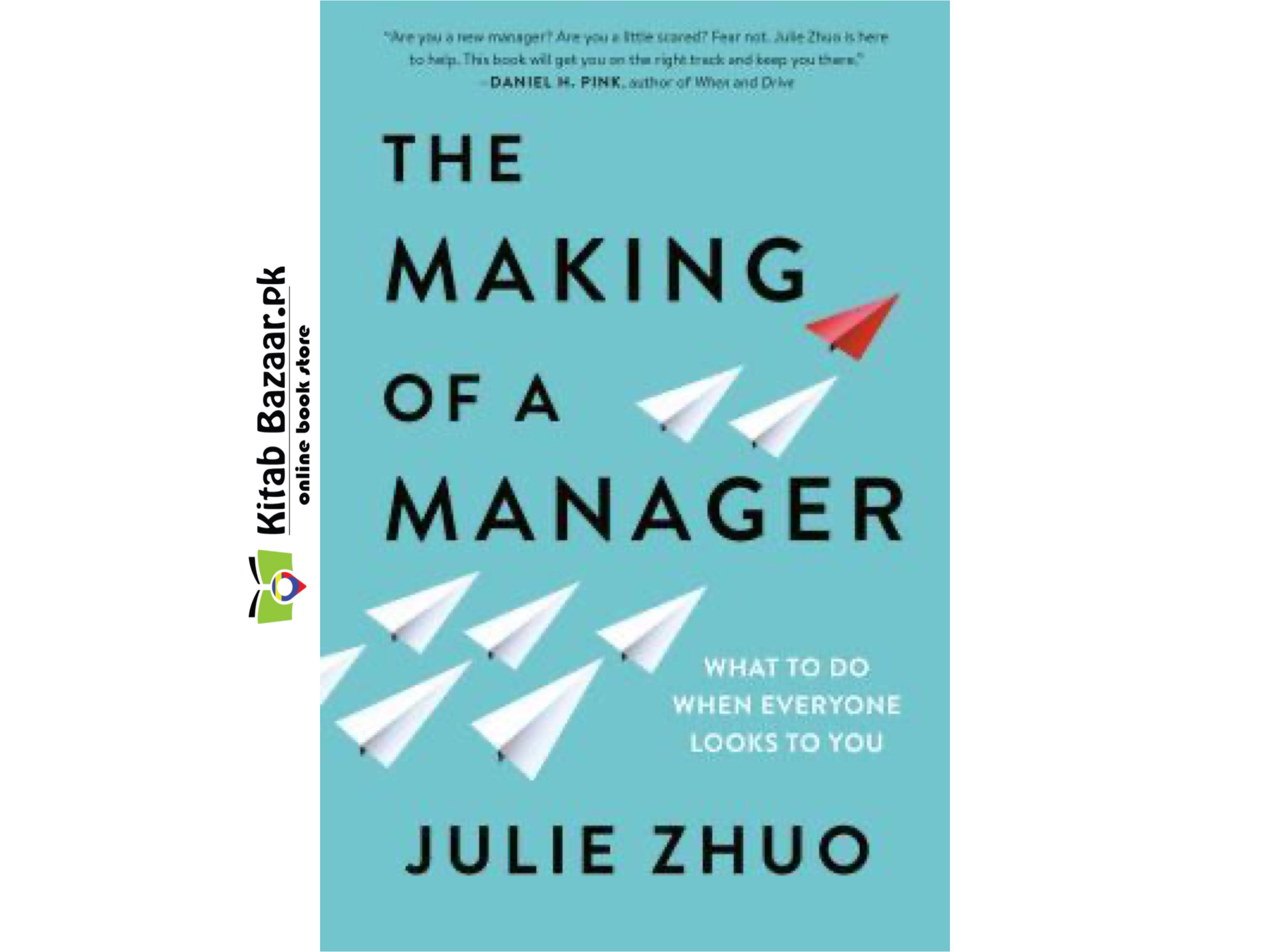 The Making of a Manager: What to Do When Everyone Looks to You By
Julie Zhuo (Good Quality)