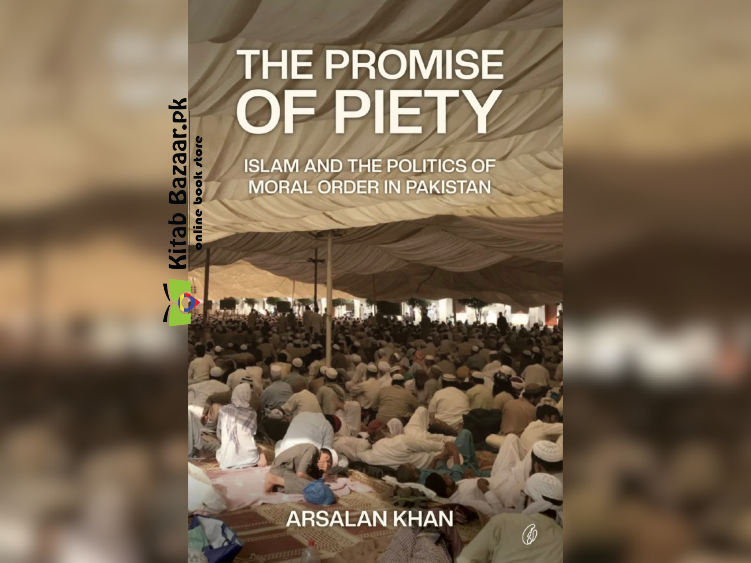 The Promise Of Piety by Arsalan Khan (A+ Quality)