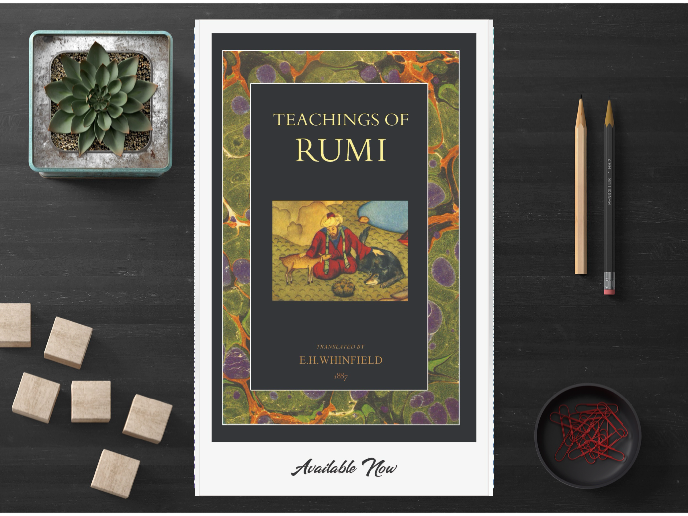 Teachings of Rumi (A+ Quality)- Inspirational Sufi Wisdom & Mystical Poetry Book