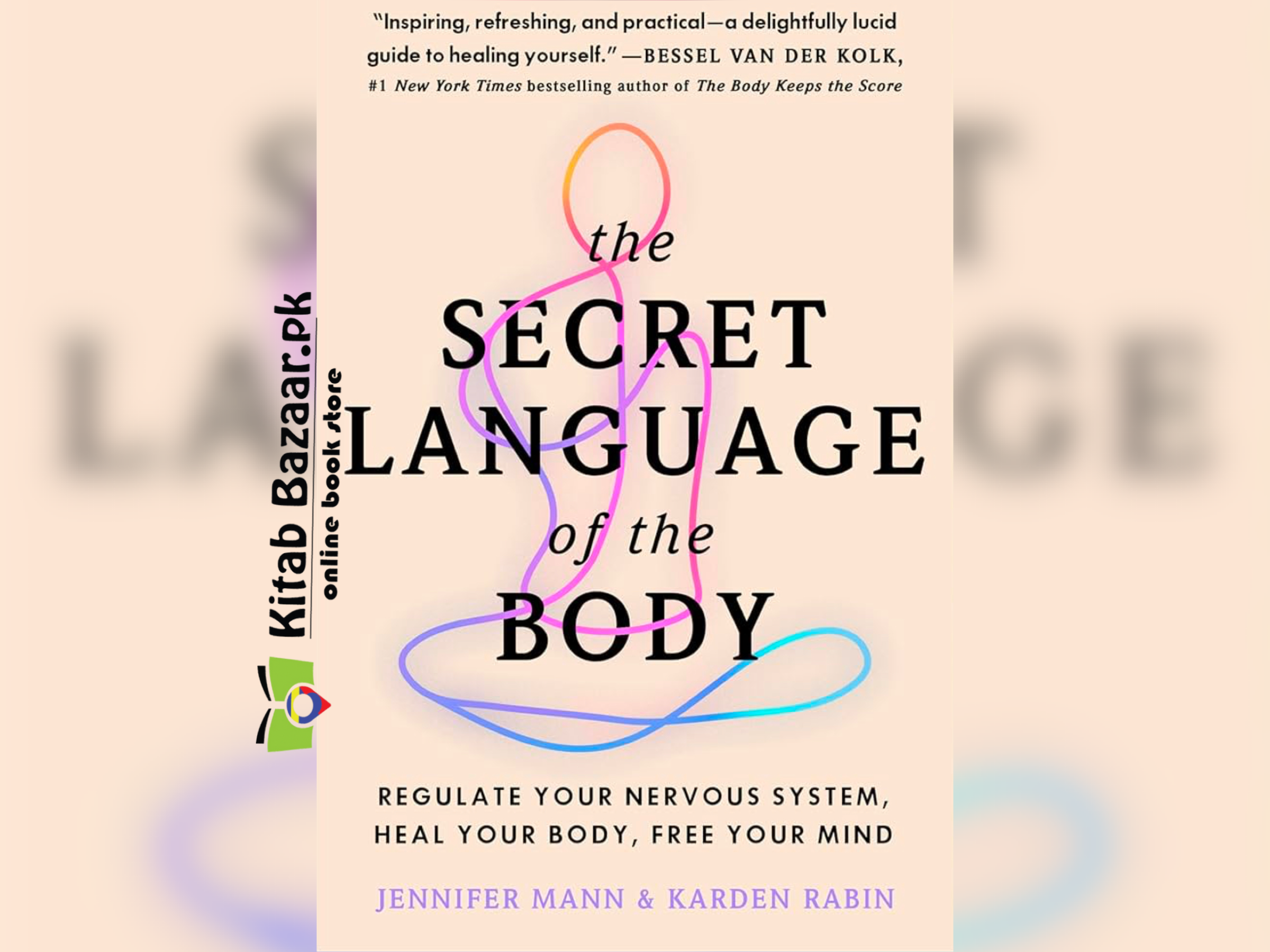 The Secret Language of the Body by Jennifer Mann and Karden Rabin (Good Quality)