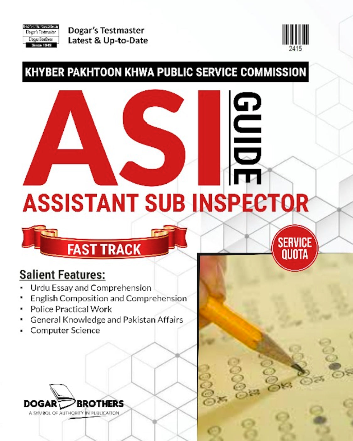 ASI Assistant Sub-Inspector KPPSC Guide New Latest Edition by Dogar Brothers