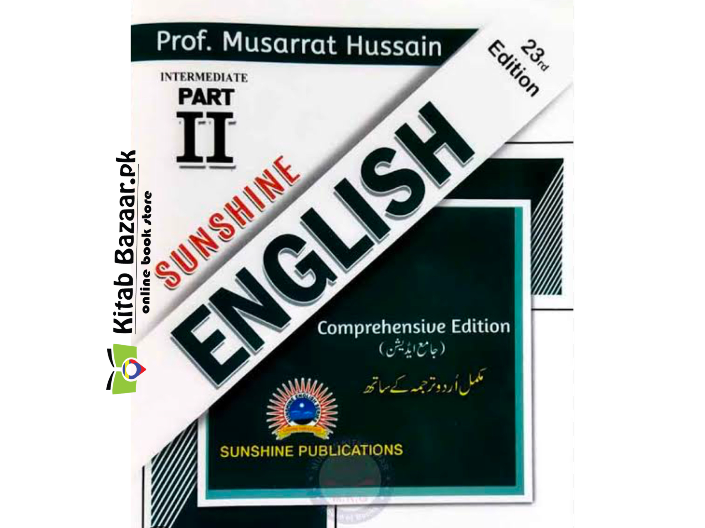 Sunshine English Comprehensive Intermediate Part 2 New Latest Edition 23rd 2025 Musarrat Hussain by Sunshine Publications