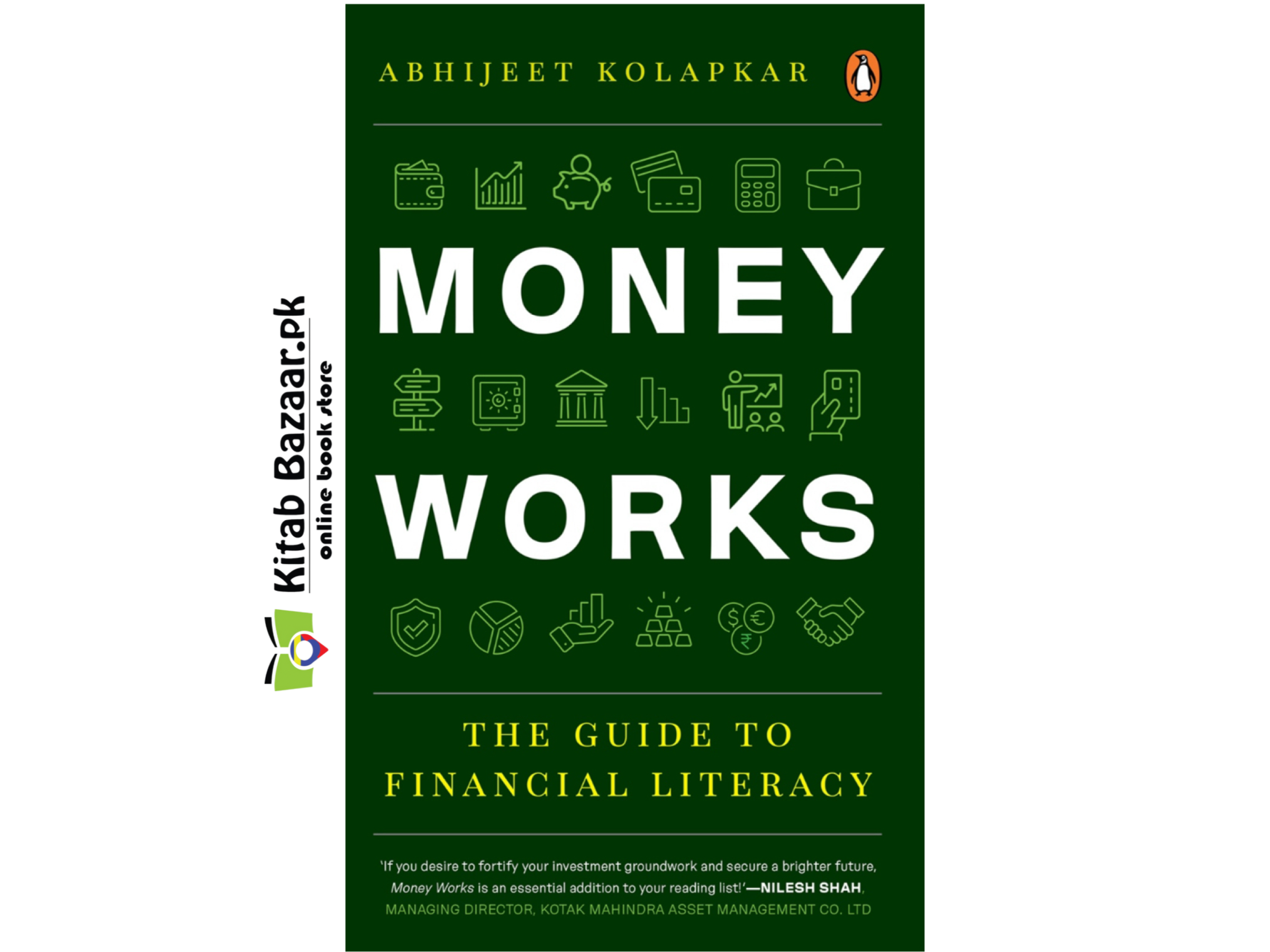 Money Works: The Guide to Financial Literacy By Abhijeet Kolapkar (Good Quality)