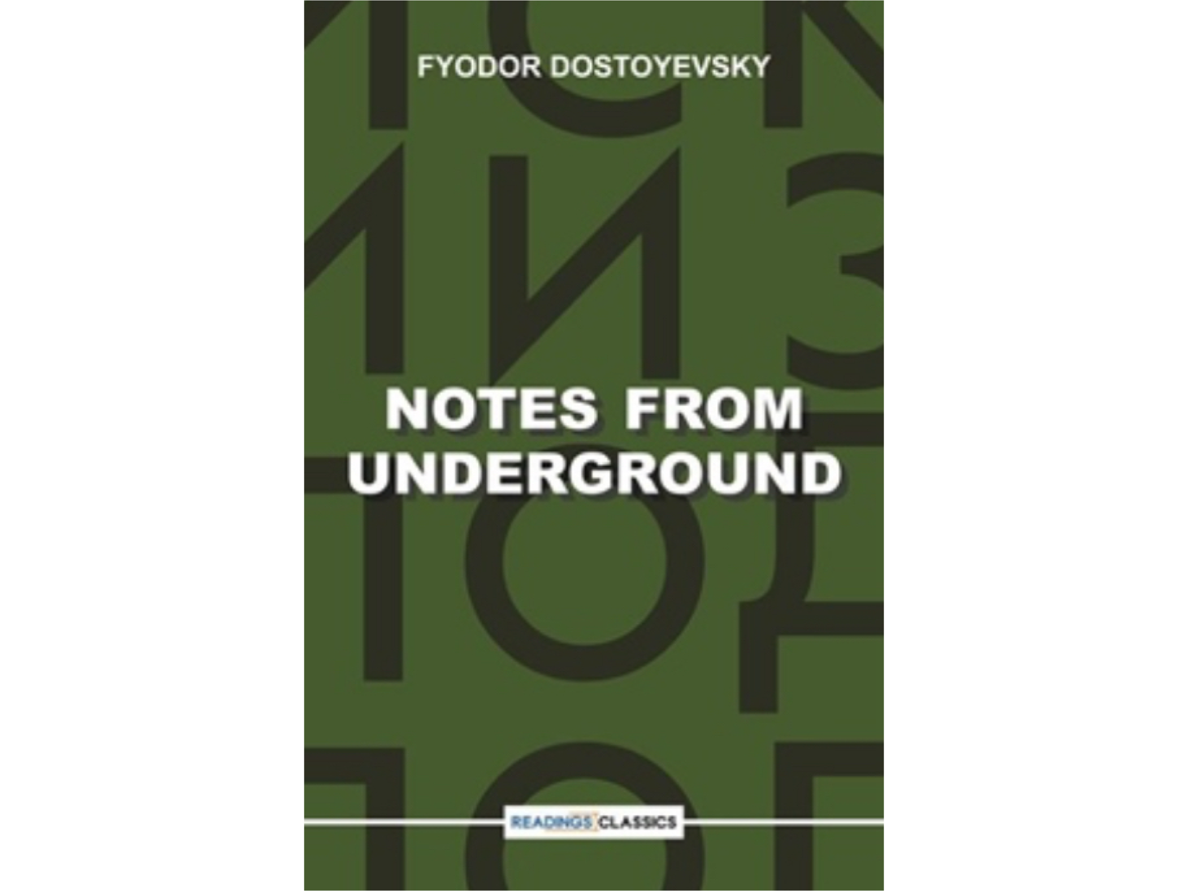 Notes From Underground by Fyodor Dostoyevsky (A+ Quality ) - KitabBazaar.pk