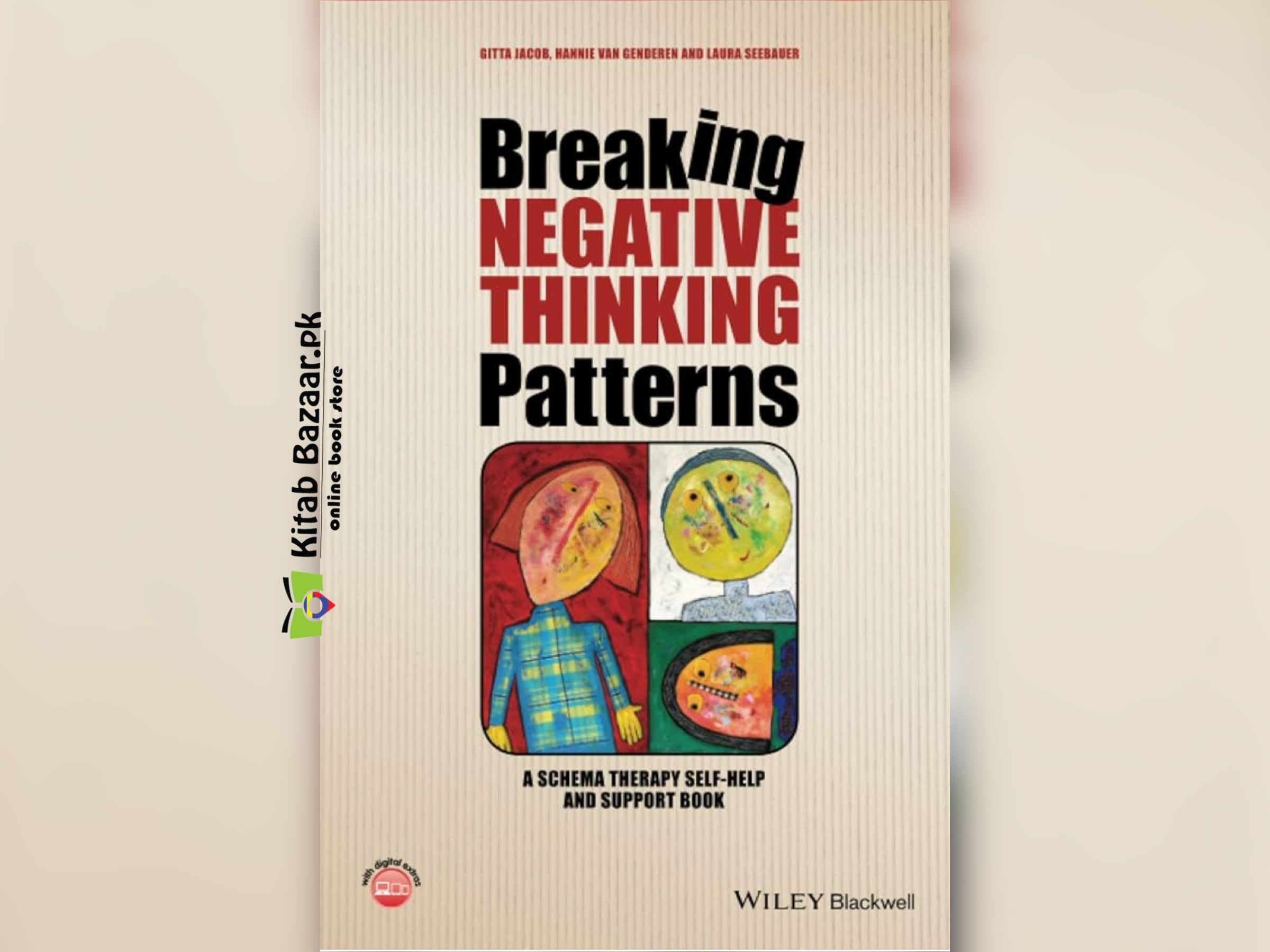 Breaking Negative Thinking Patterns: A Schema Therapy Self-Help and Support Book (Good Quality)