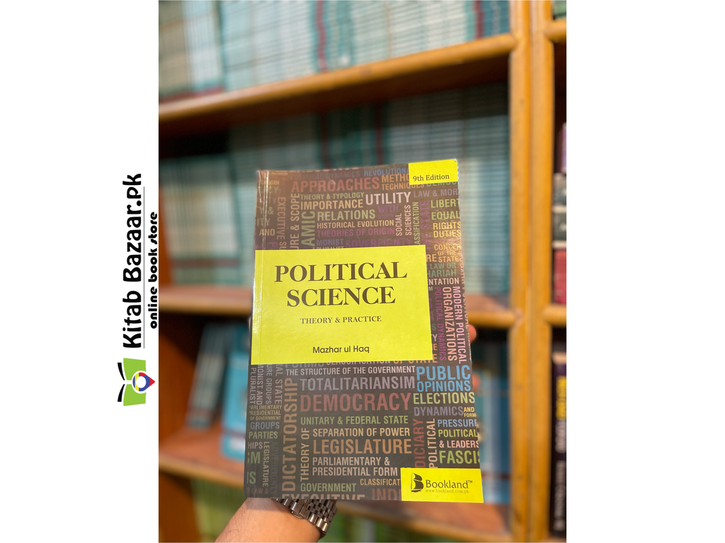 Political Science Theory & Practice New Latest 9th Edition by Mazhar ul Haq