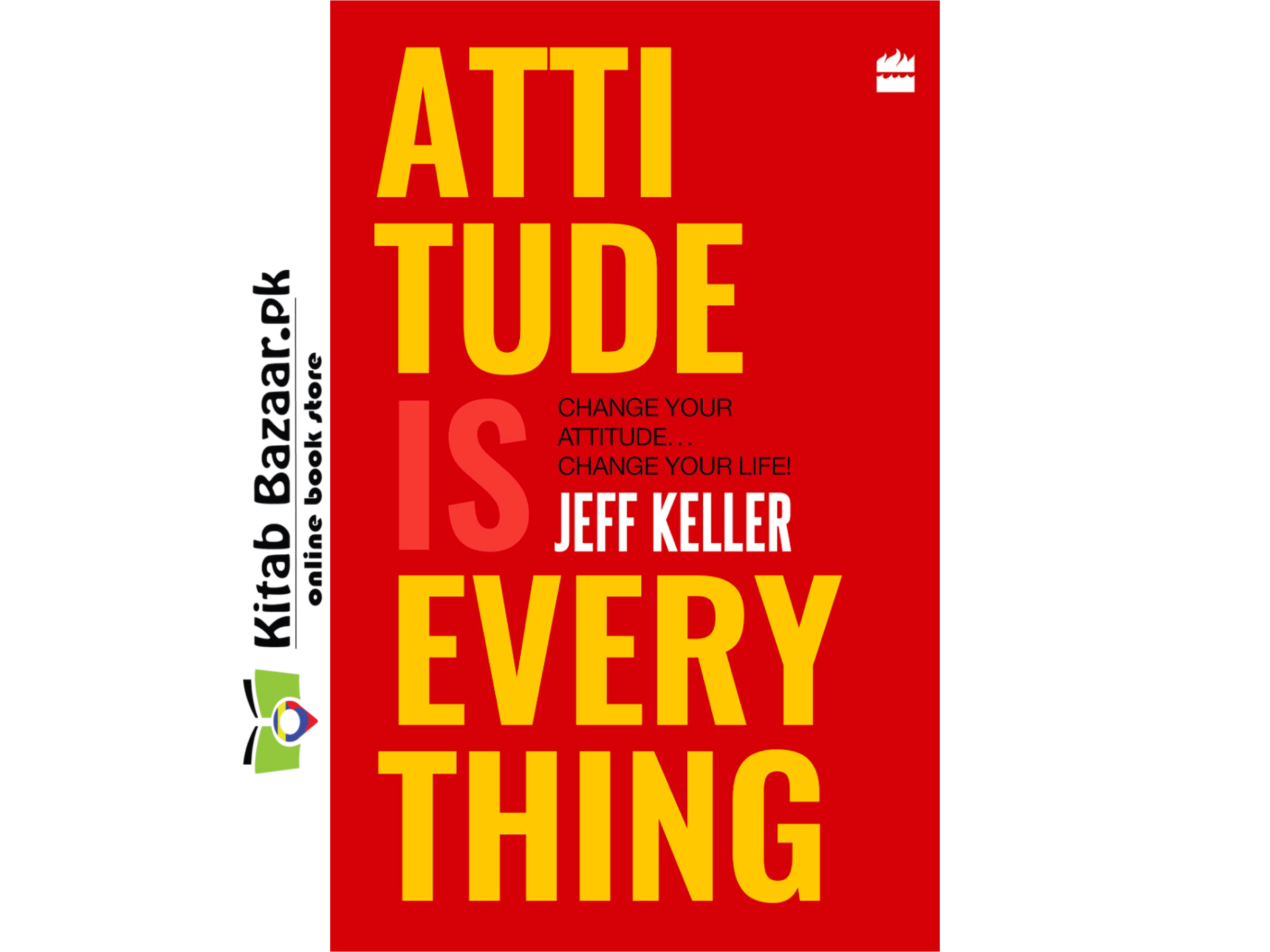Attitude Is Everything By Jeff Keller (Good Quality)