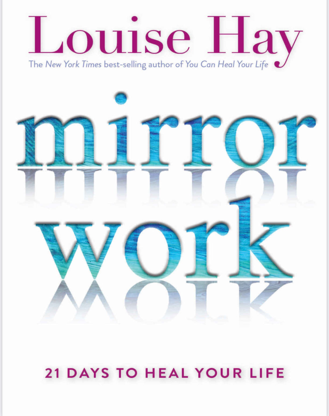 Mirror Work by Louise Hay (Good Quality-POD)