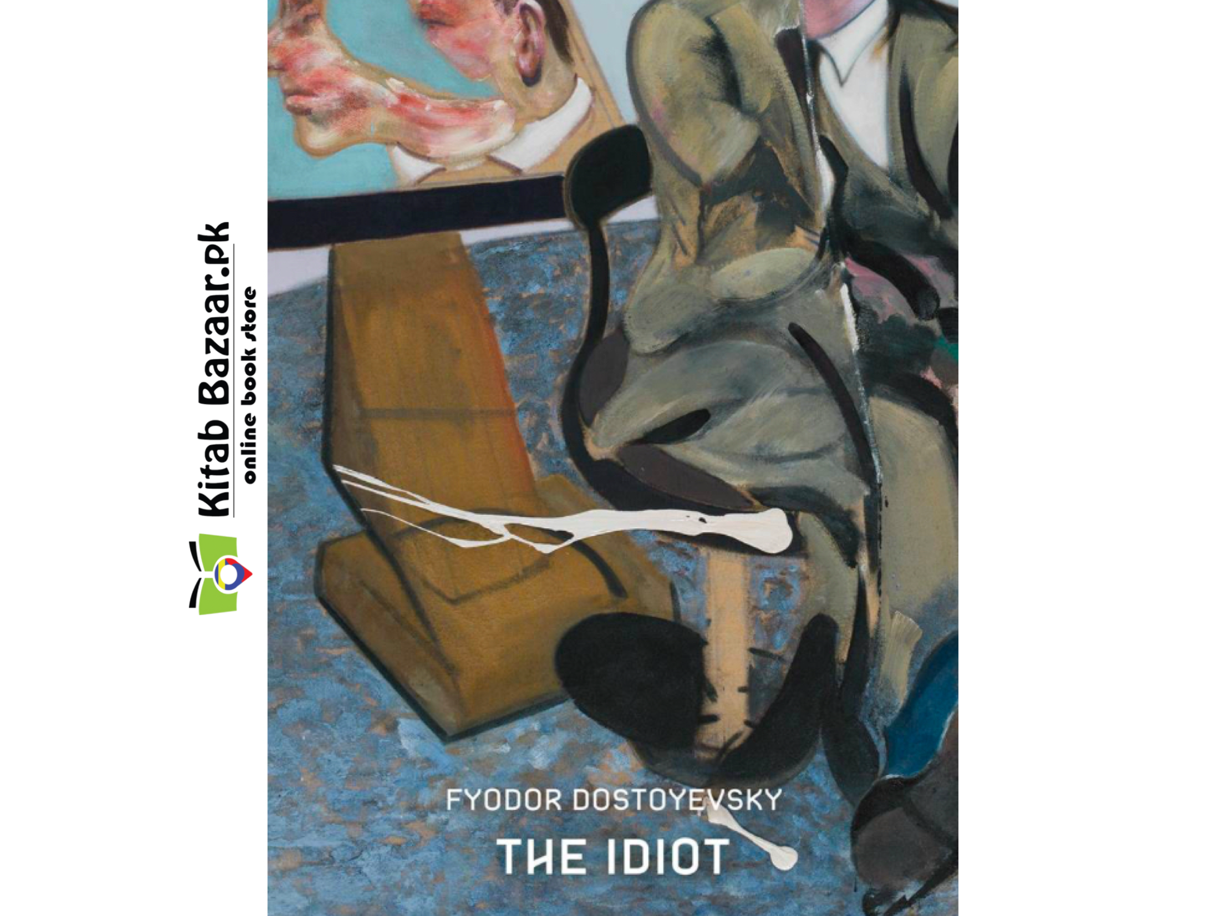 The Idiot by Fyodor Dostoyevsky (A+ Quality)