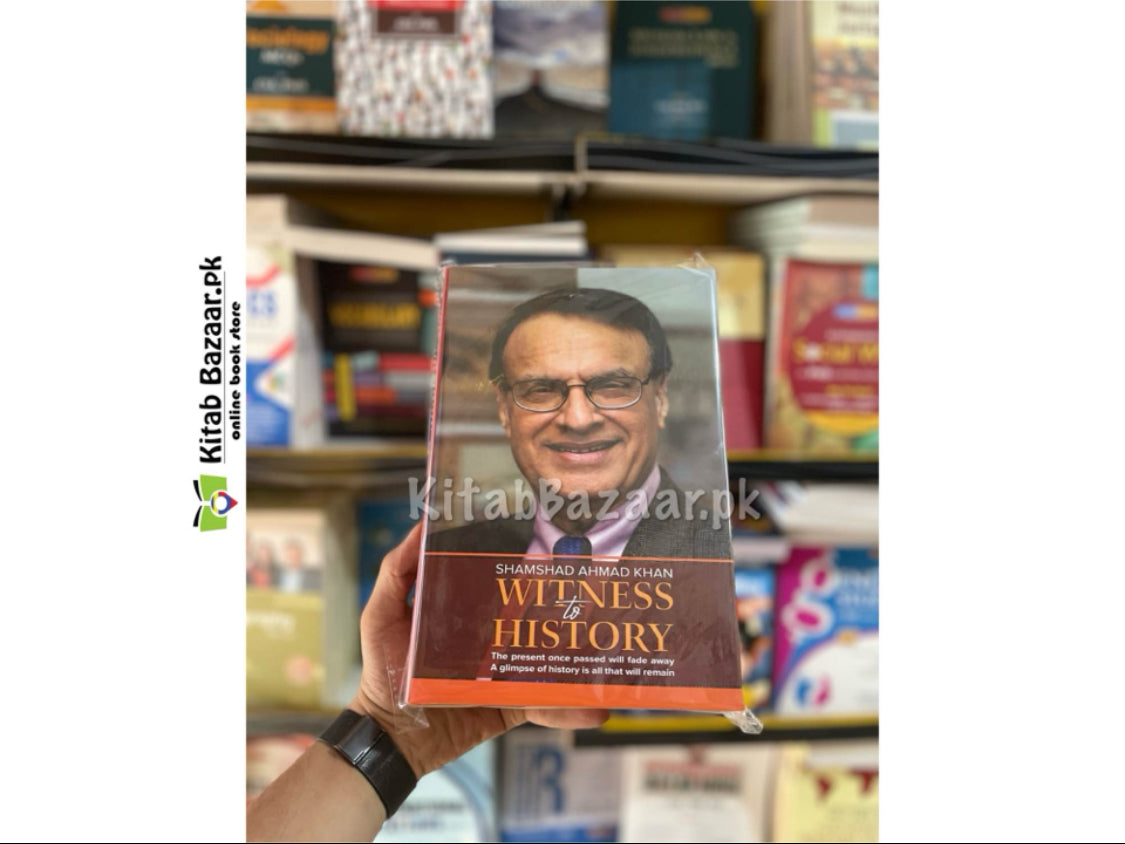 Witness to History By Shamshad Ahmed -JWT Publications