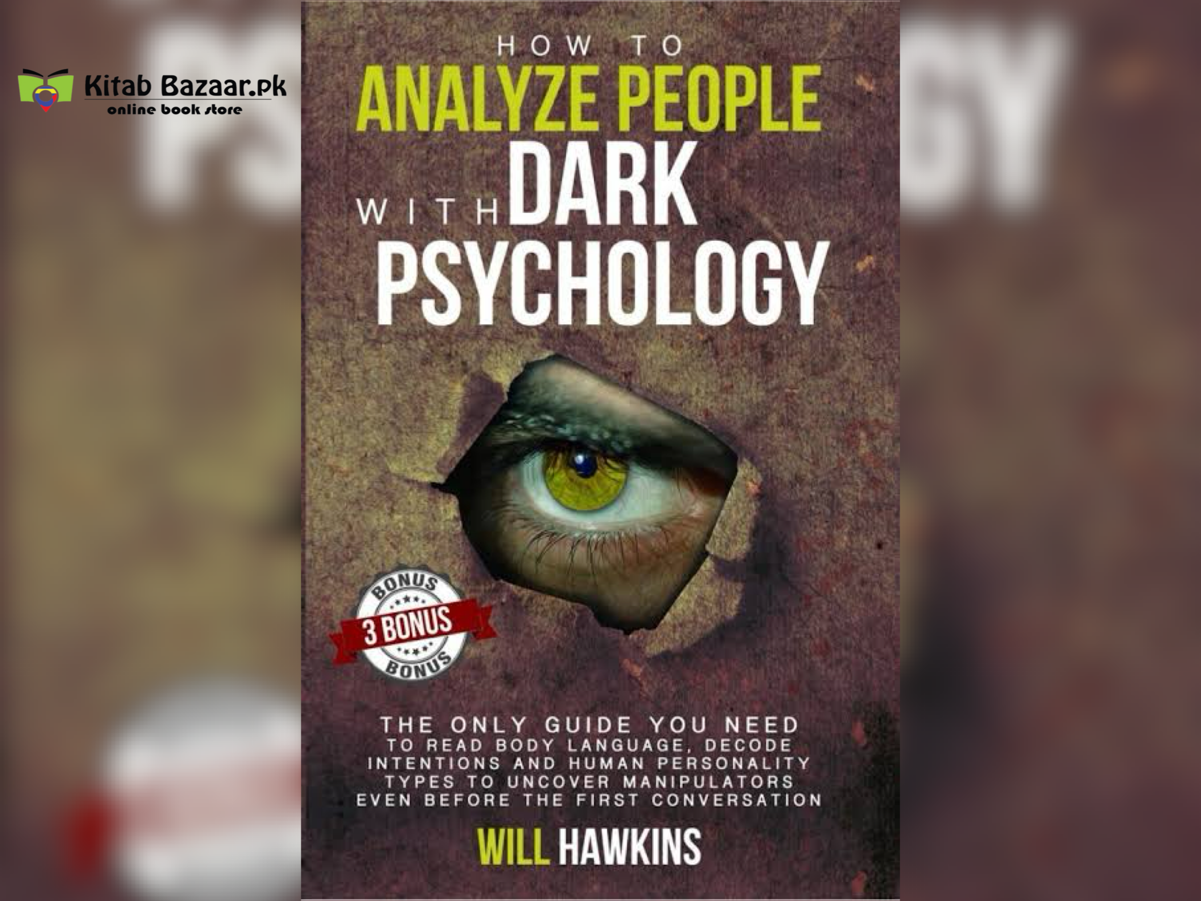 How to analyze people with dark psychology by will Hawkins (Normal Quality)