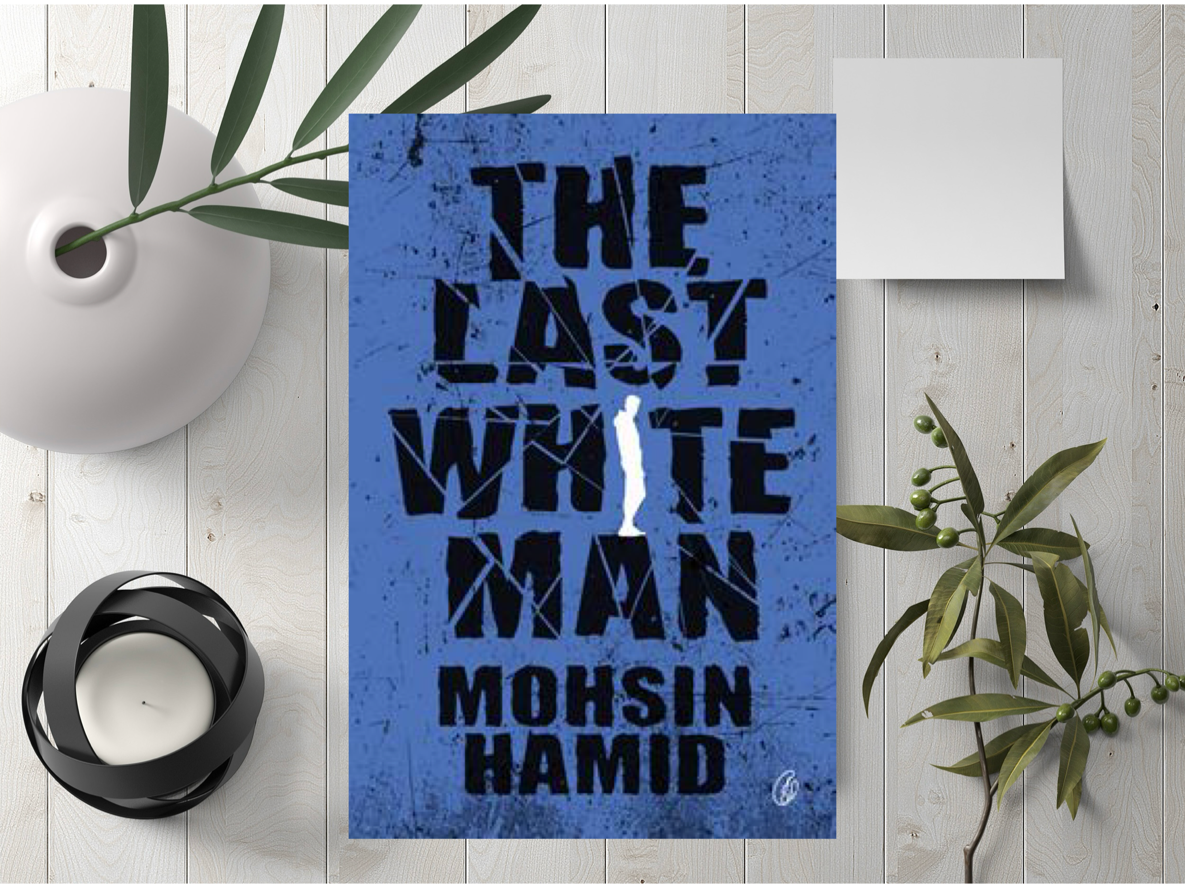 The Last White Man By Mohsin Hamid (A+ Quality)