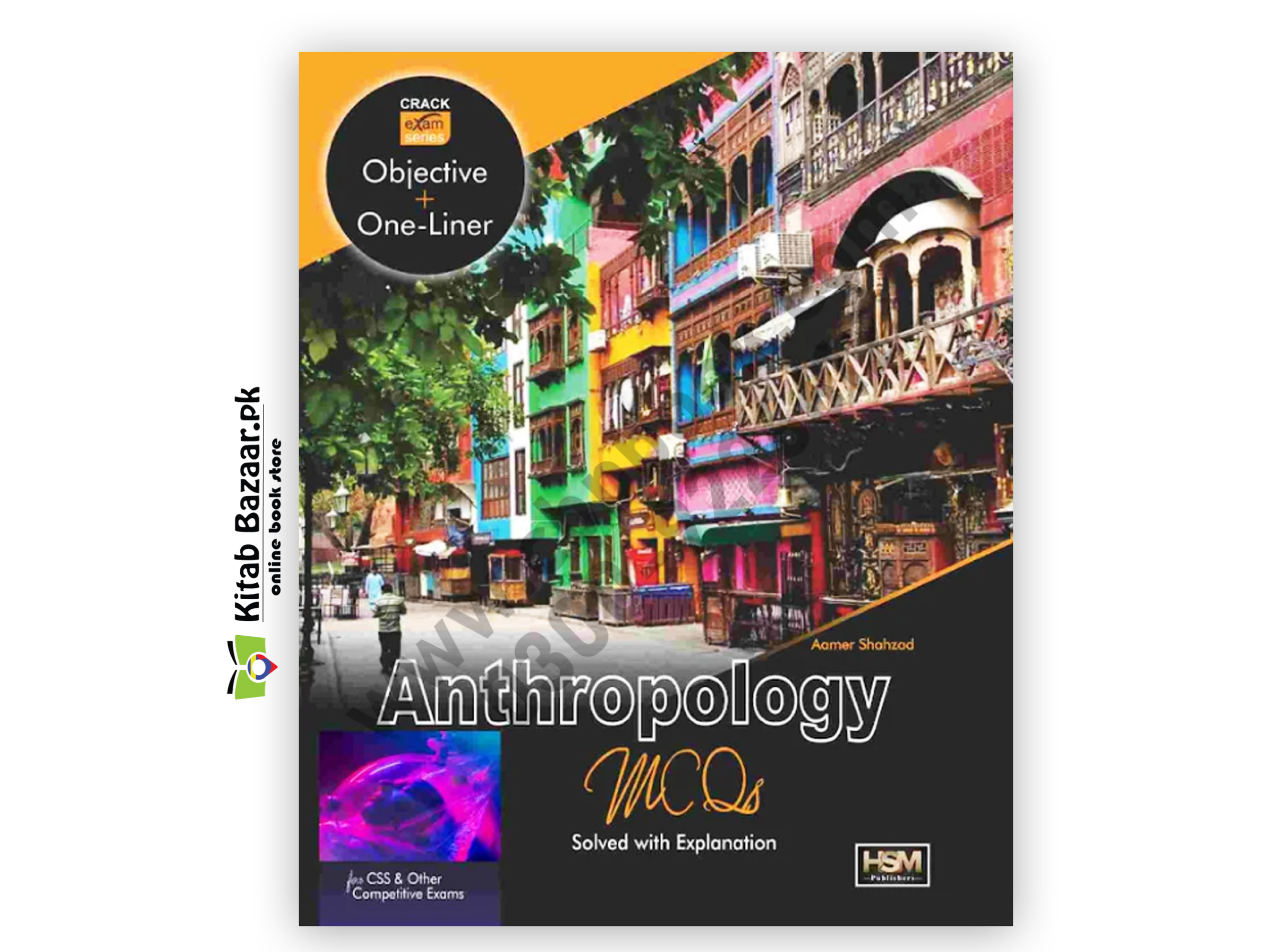 Anthropology (Mcqs Solved With Explanation) By Aamer Shahzad