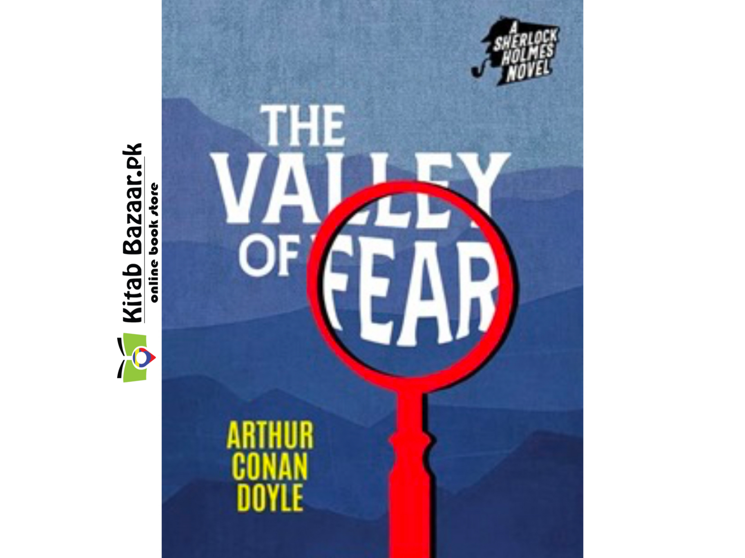 The Valley Of Fear: A Sherlock Holmes Novel by Arthur Conan Doyle
(A+ Quality)