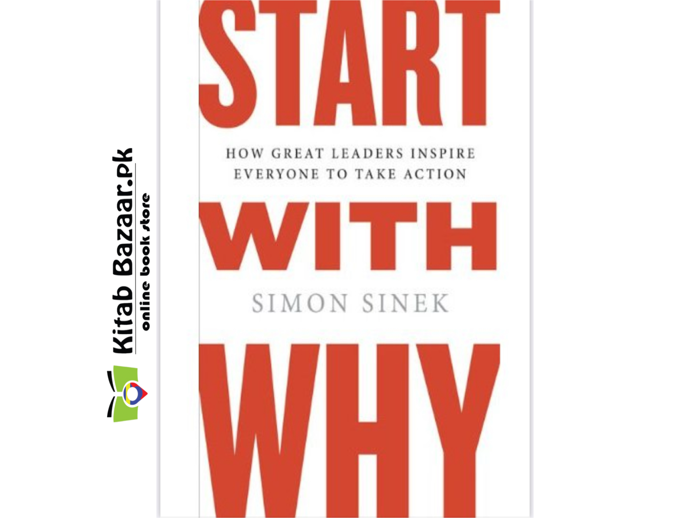 Start with Why By Simon Sinek (Good Quality)