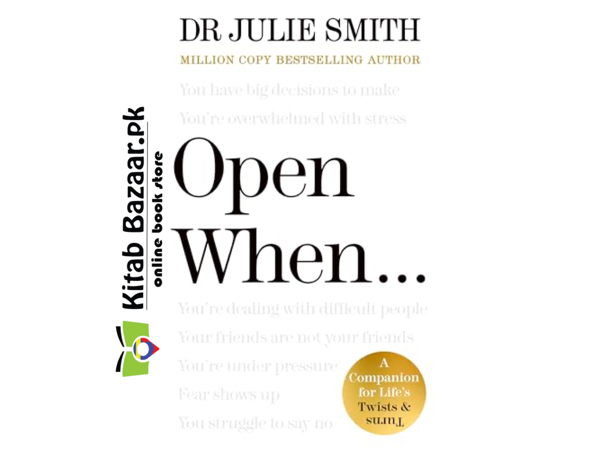 Open When by Dr Julie Smith (Good Quality)