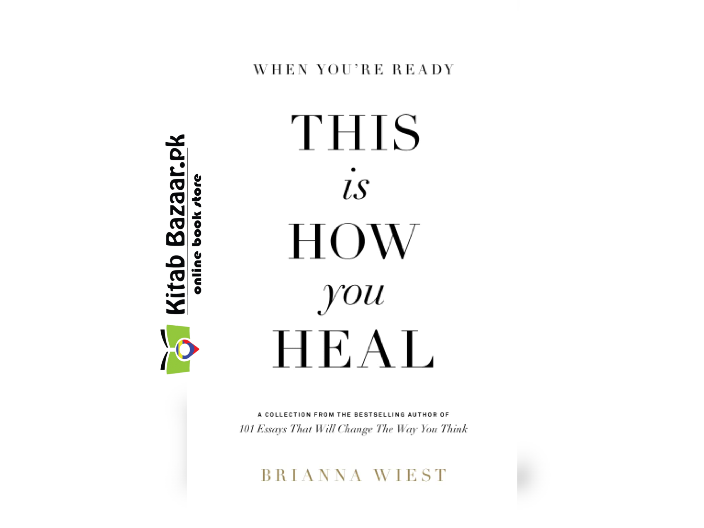 This is How You Heal by Brianna Wiest (Good Quality-POD)