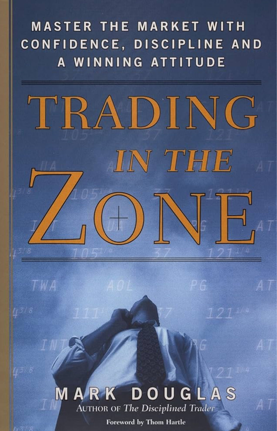 Trading in the Zone by Mark Douglas (Good Quality-POD)