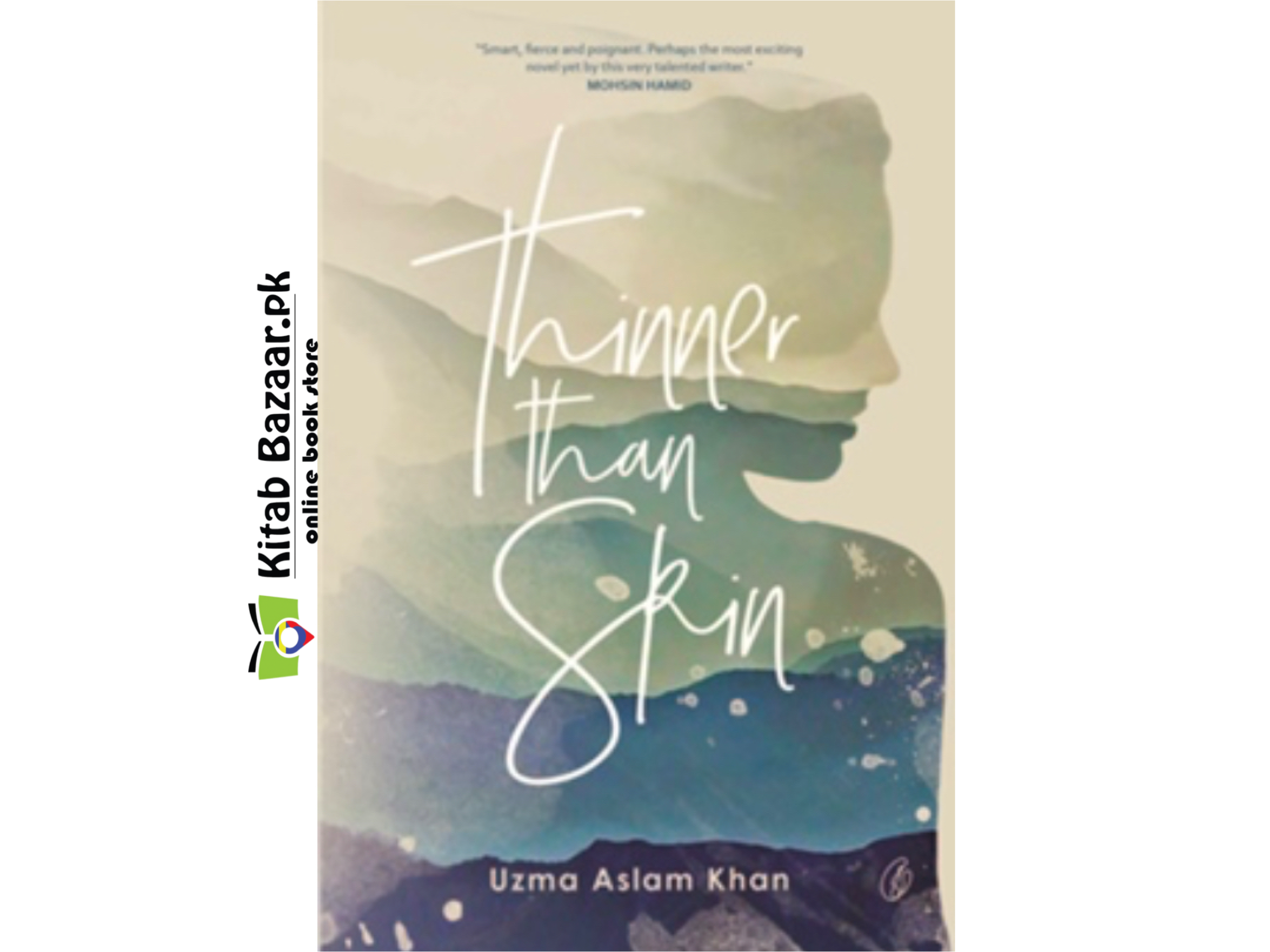 Thinner Than Skin by Uzma Aslam Khan (A+ Quality)