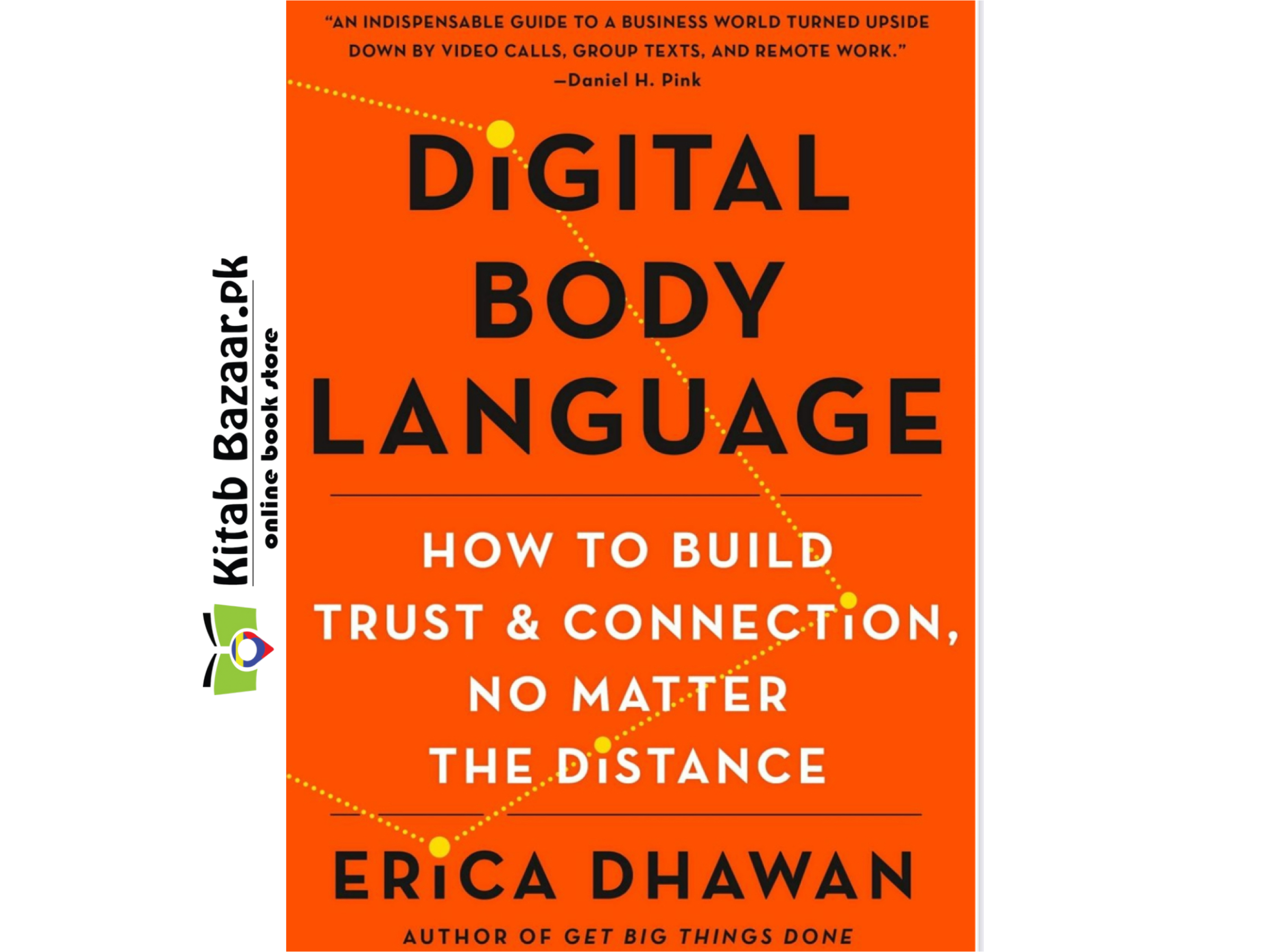 Digital Body Language By Erica Dhawan (Good Quality)