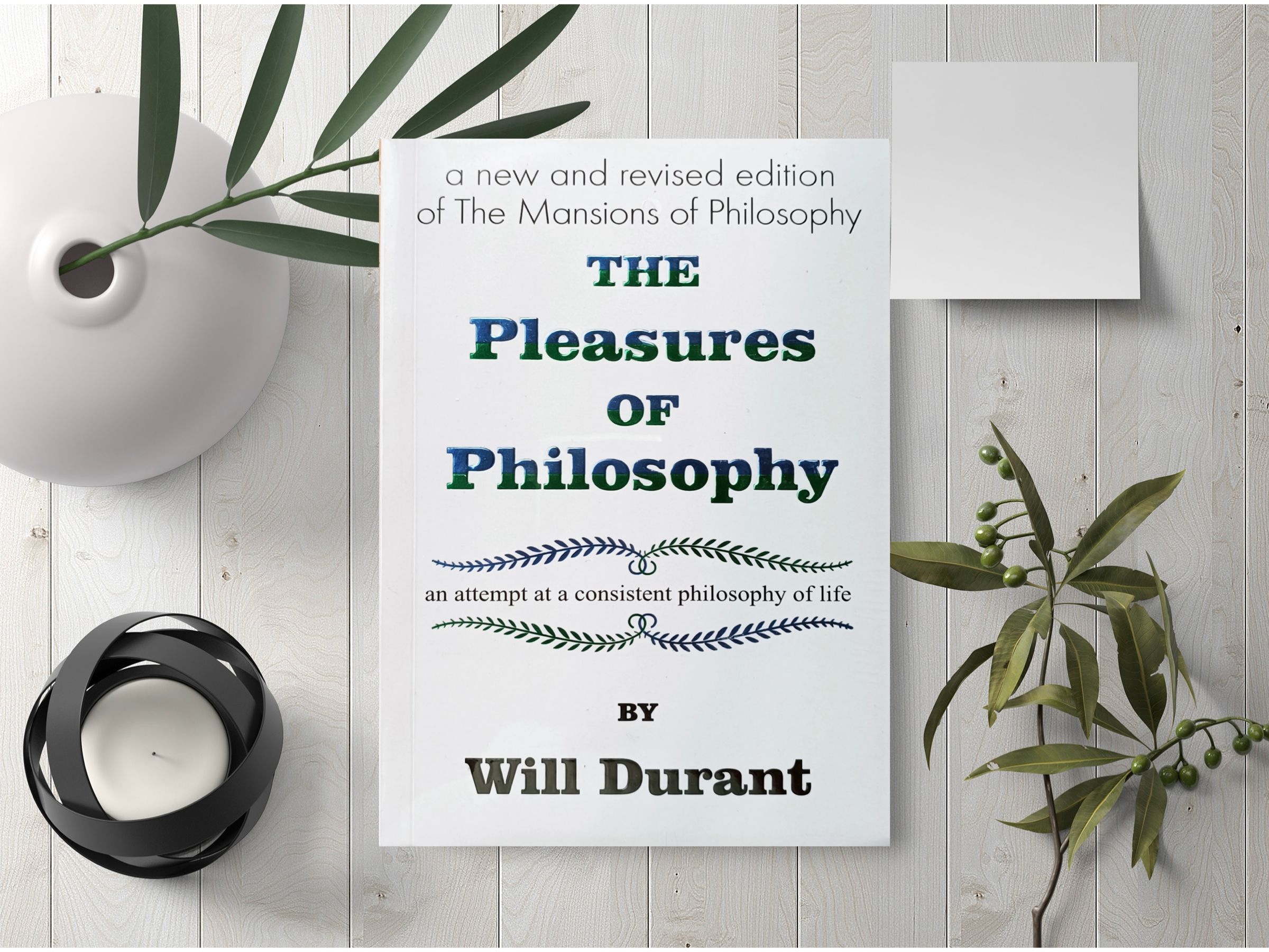 The Pleasures of Philosophy by Will Durant (A+ Quality)- Kitab Bazaar.pk