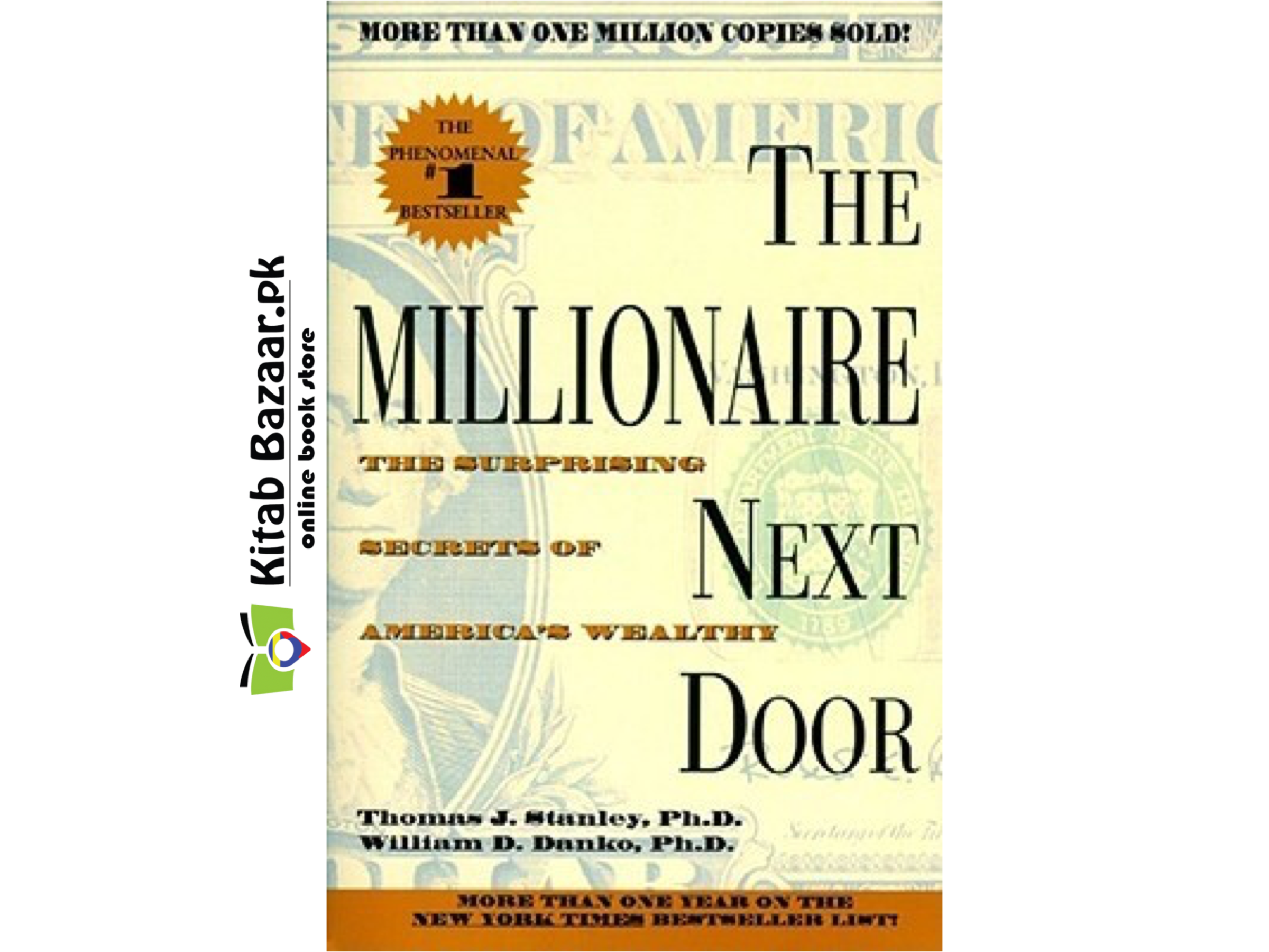 The Millionaire Next Door: The Surprising Secrets of America's Wealthy By Thomas J. Stanley (Good Quality)