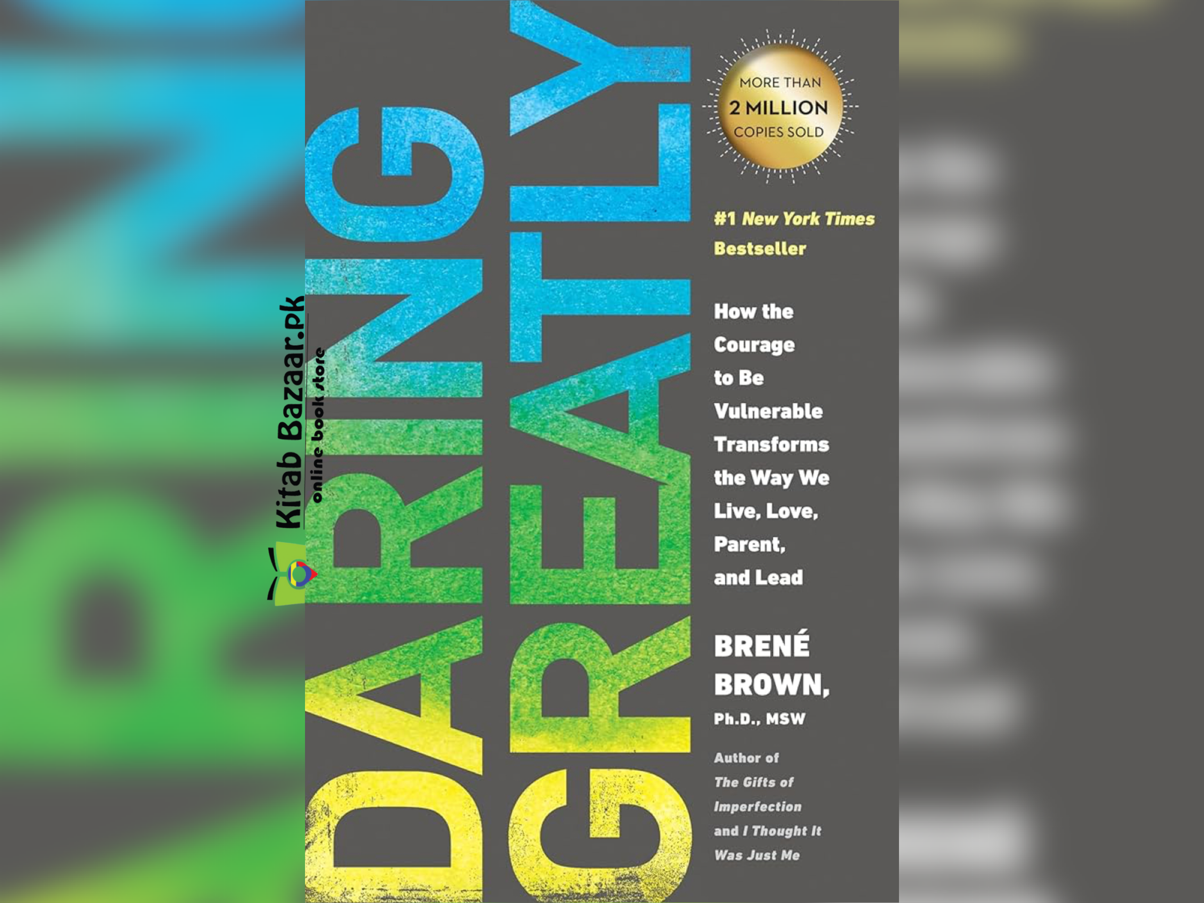 Daring Greatly: How the Courage to Be Vulnerable Transforms the Way We Live, Love, Parent, and Lead (Good Quality)