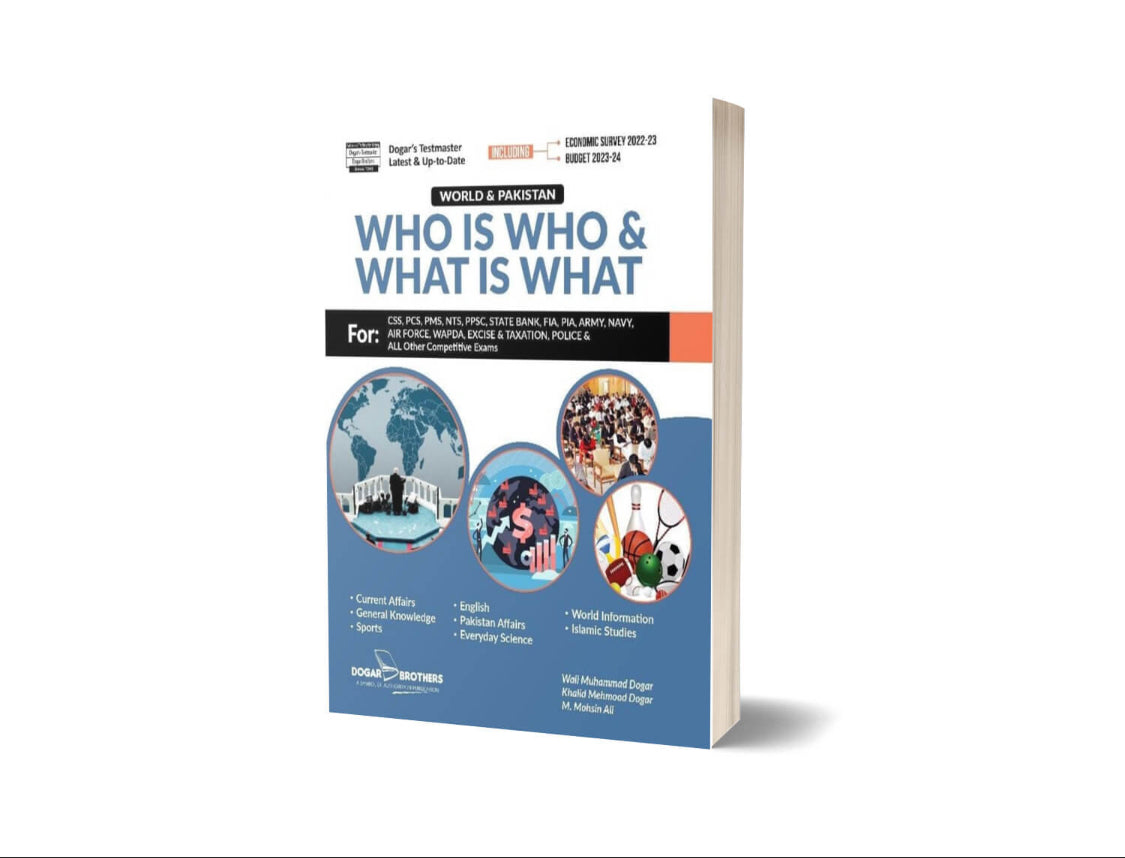 Who is Who & What is What By Dogar Brothers