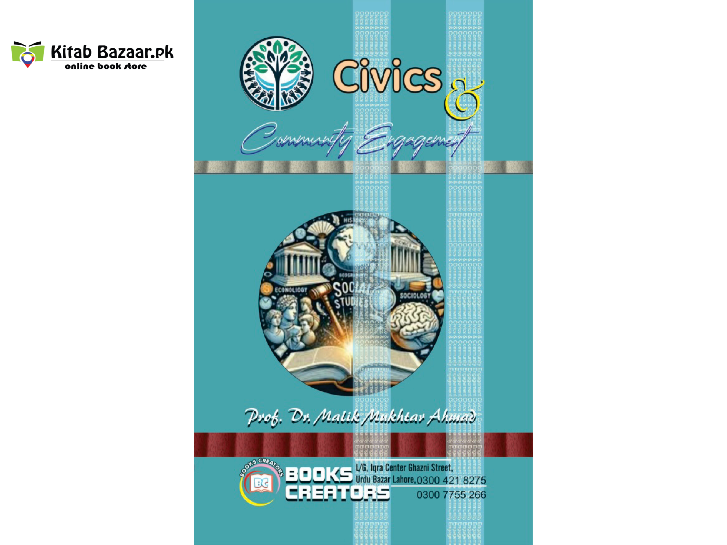Civics and Community Engagement by Prof Dr Malik Mukhtar Ahmad