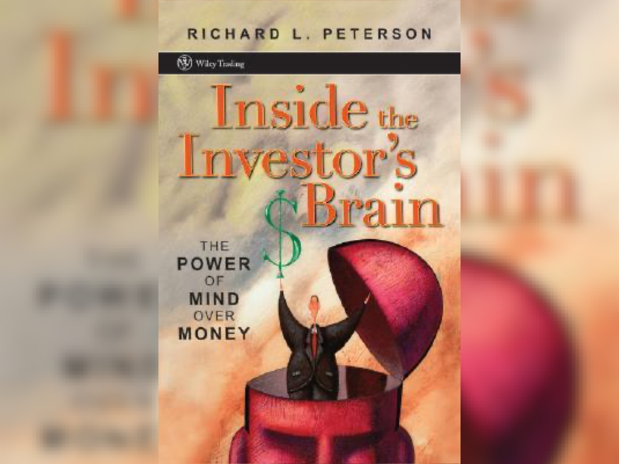 Inside the Investors Brain by Richard L. peterson (Good Quality)