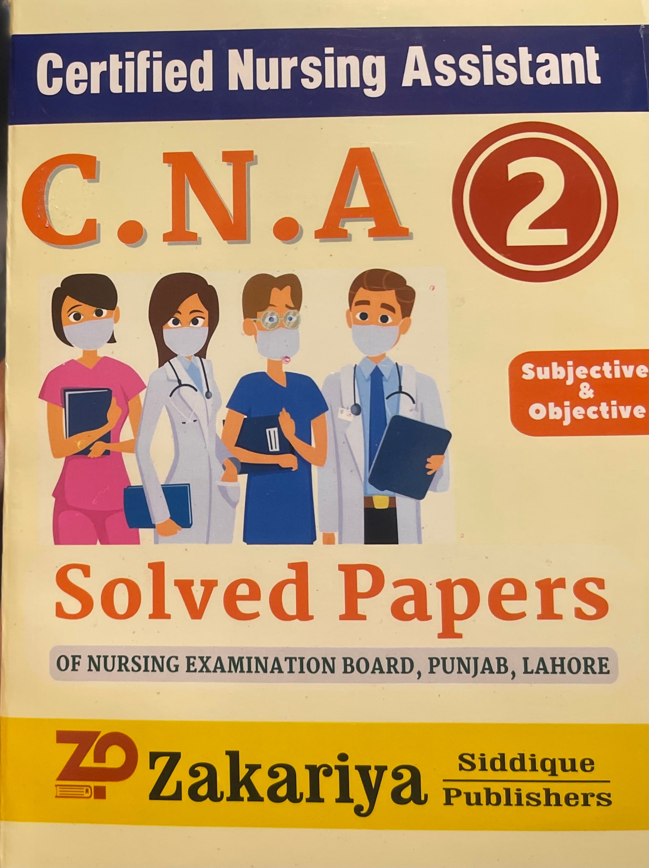 CNA Solved Papers Part 2 New Latest Edition By Dr Talha Ibraheem - Zakariya Publishers