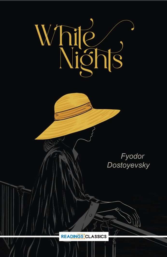 White Nights by Fyodor Dostoyevsky (A+ Quality)