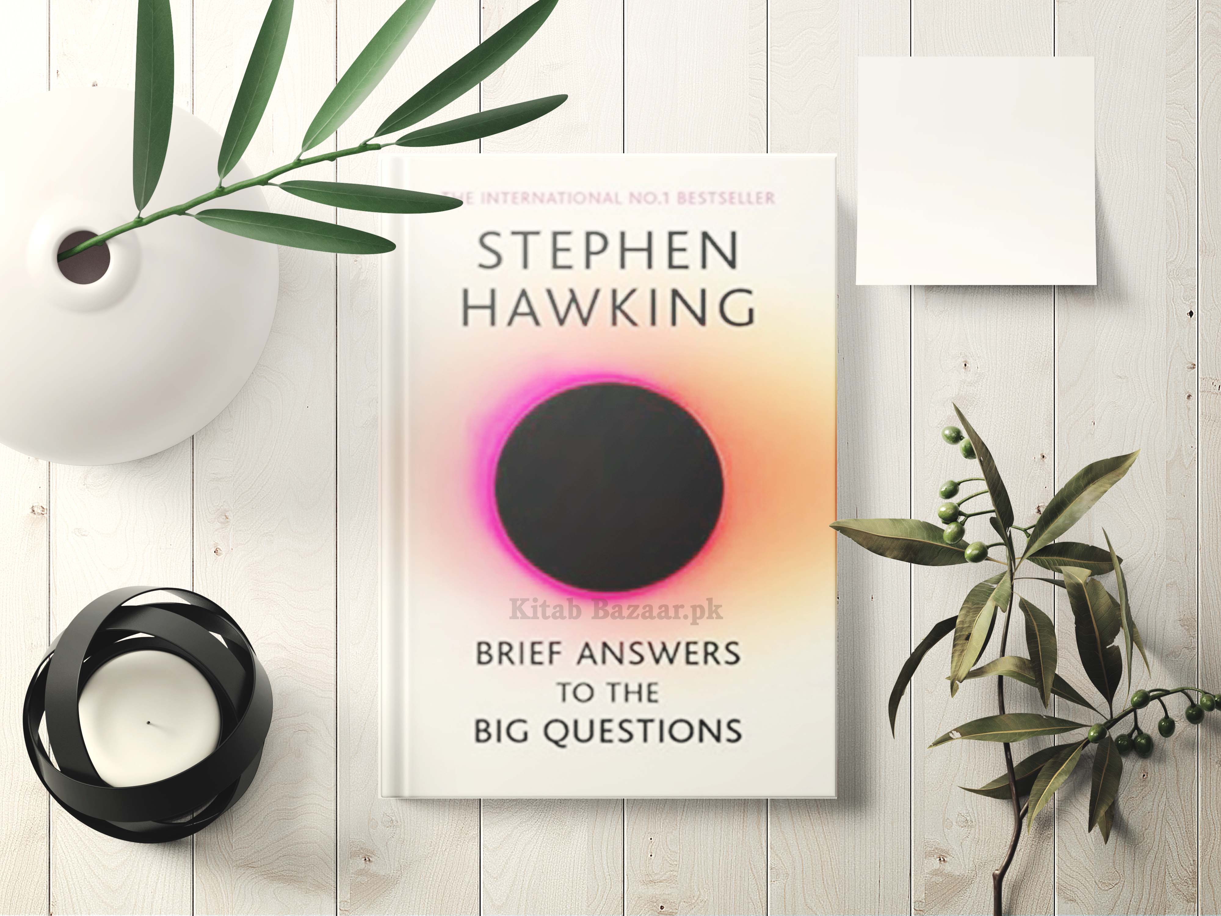 Brief Answers to the Big Questions by Stephen Hawking (A+ Quality ) - KitabBazaar.pk