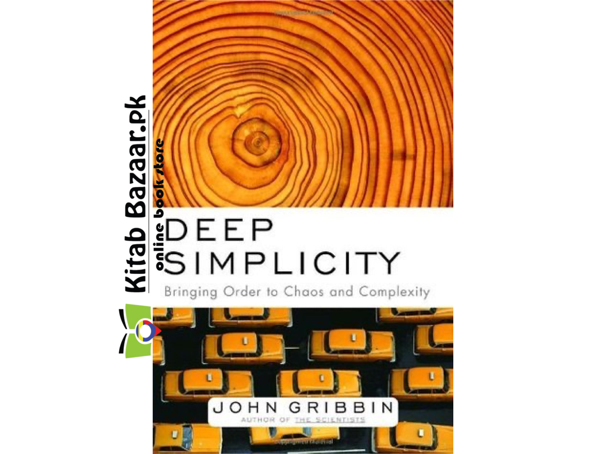 Deep Simplicity by John Gribbin