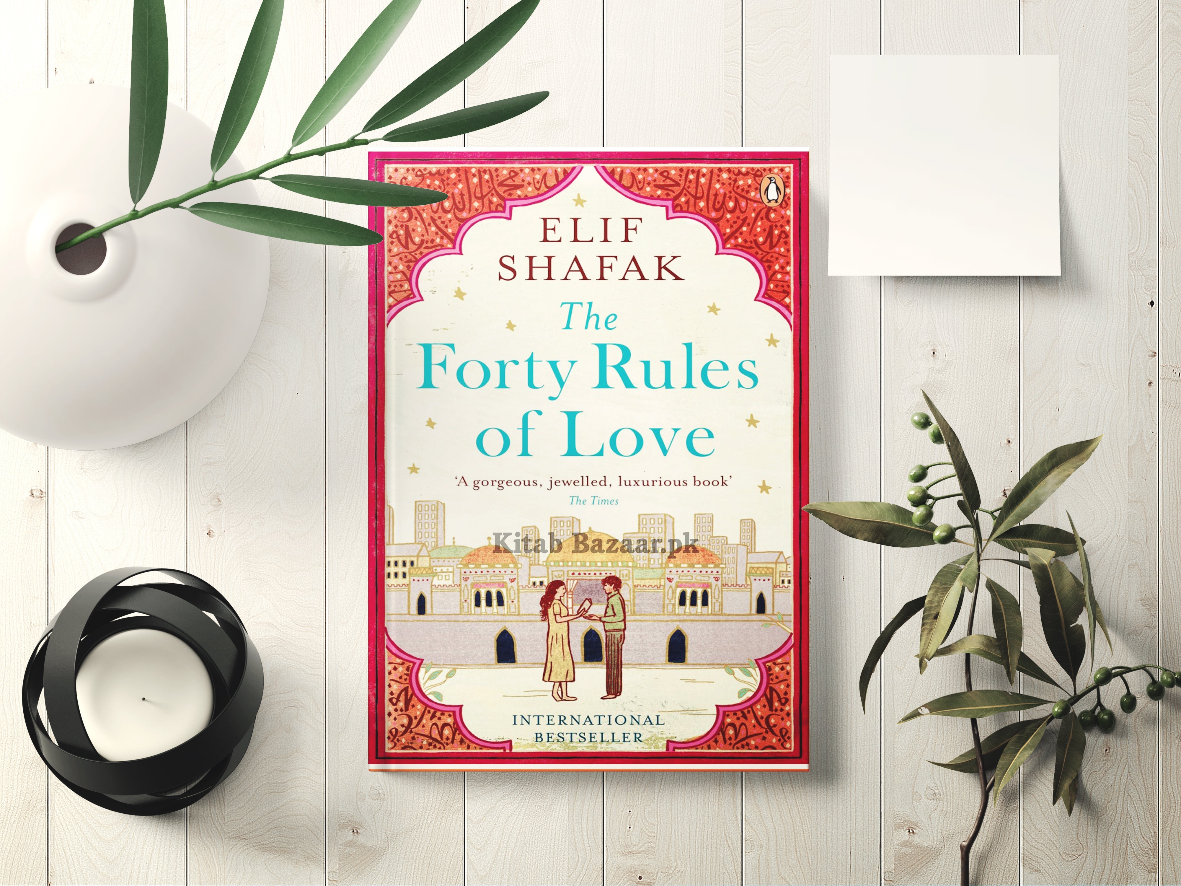 Forty Rules of Love by Elif Shafak (A+ Quality ) - KitabBazaar.pk