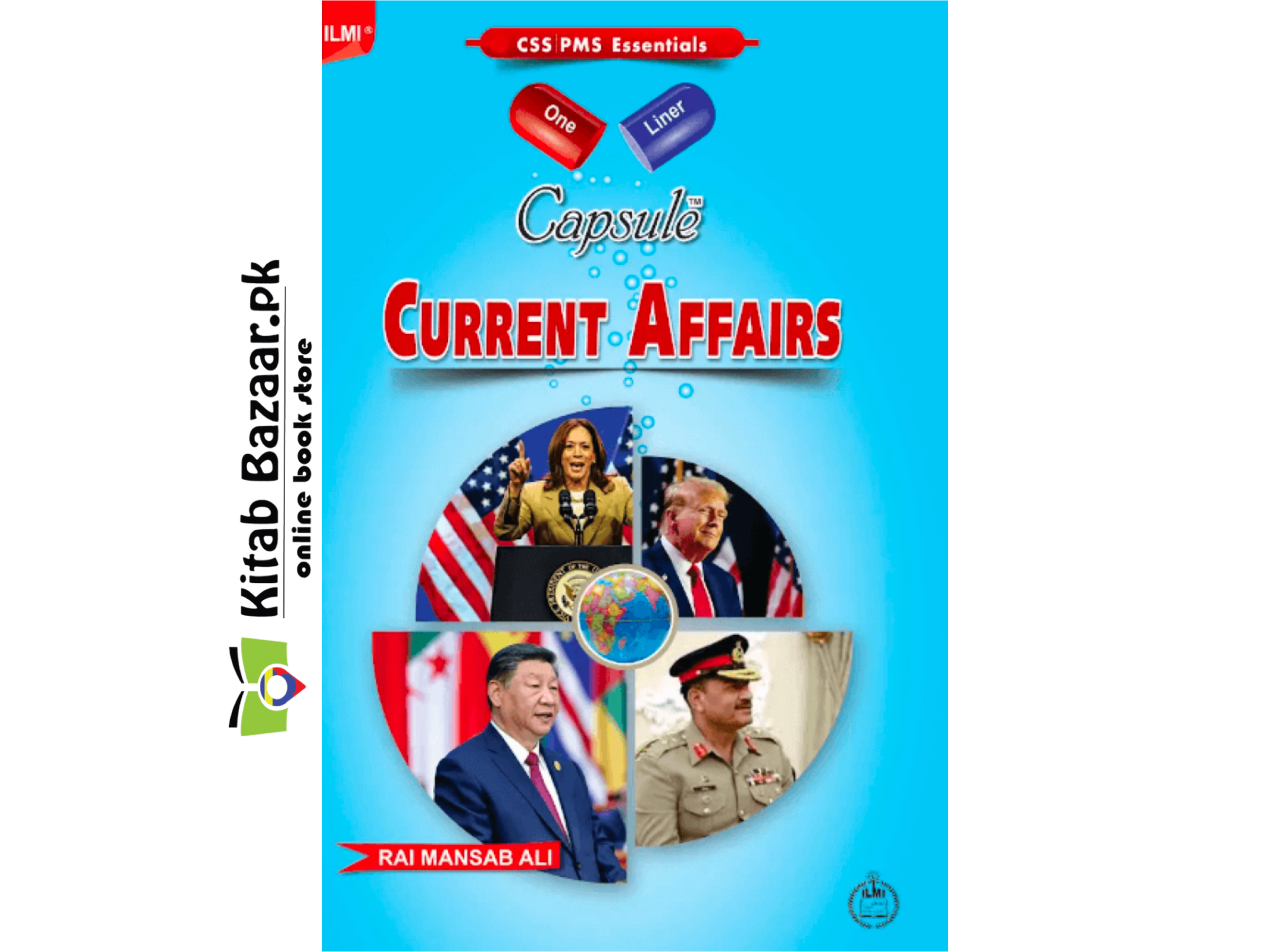 One Liner Capsule Current Affairs by Rai Mansab Ali (CSS/PMS) – ILMI