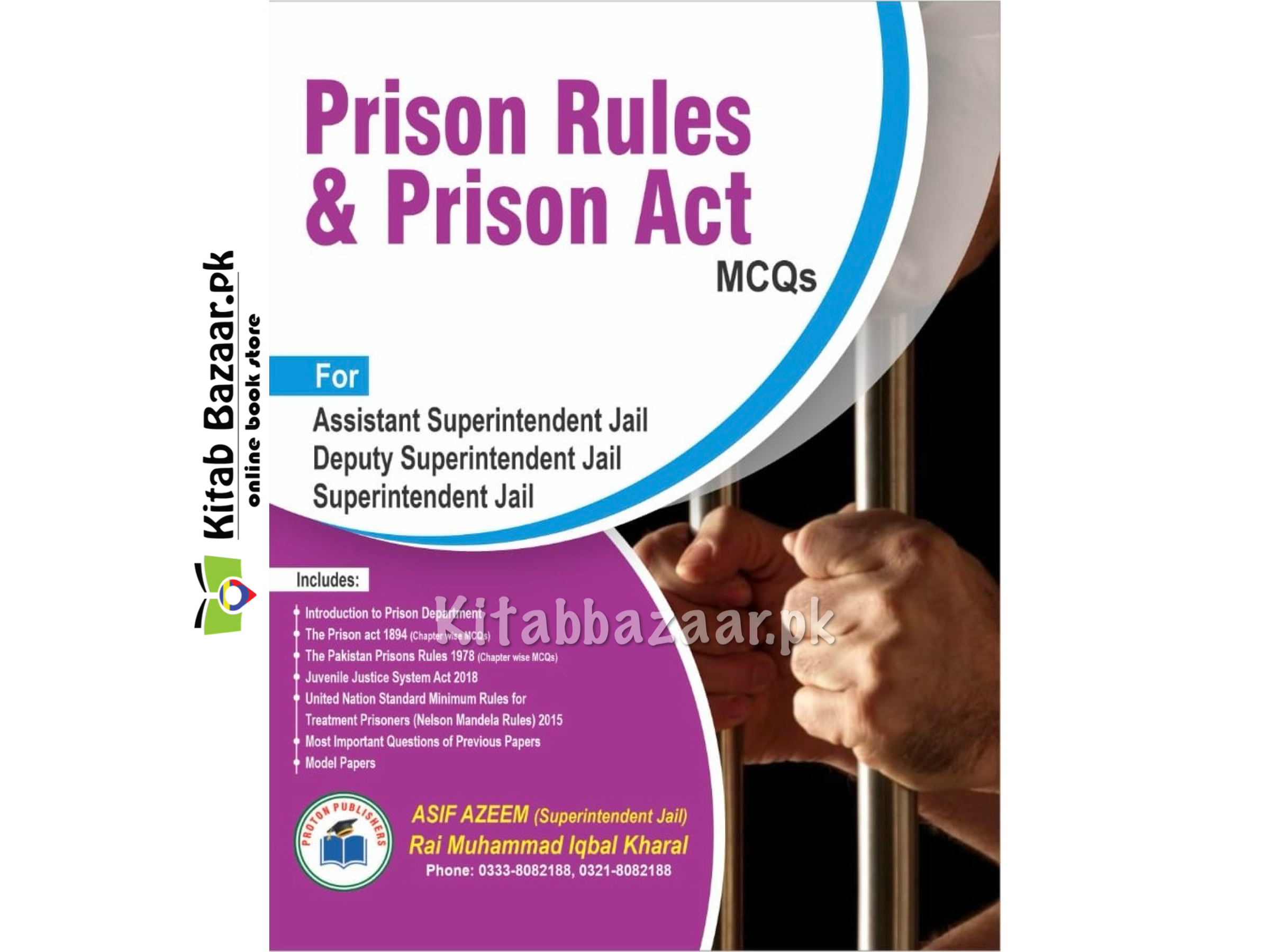 Prison Rules and Prison Act MCQs by Rai M Iqbal Kharal and Asif Azeem - Buy Online in Pakistan at Kitabbazaar.pk