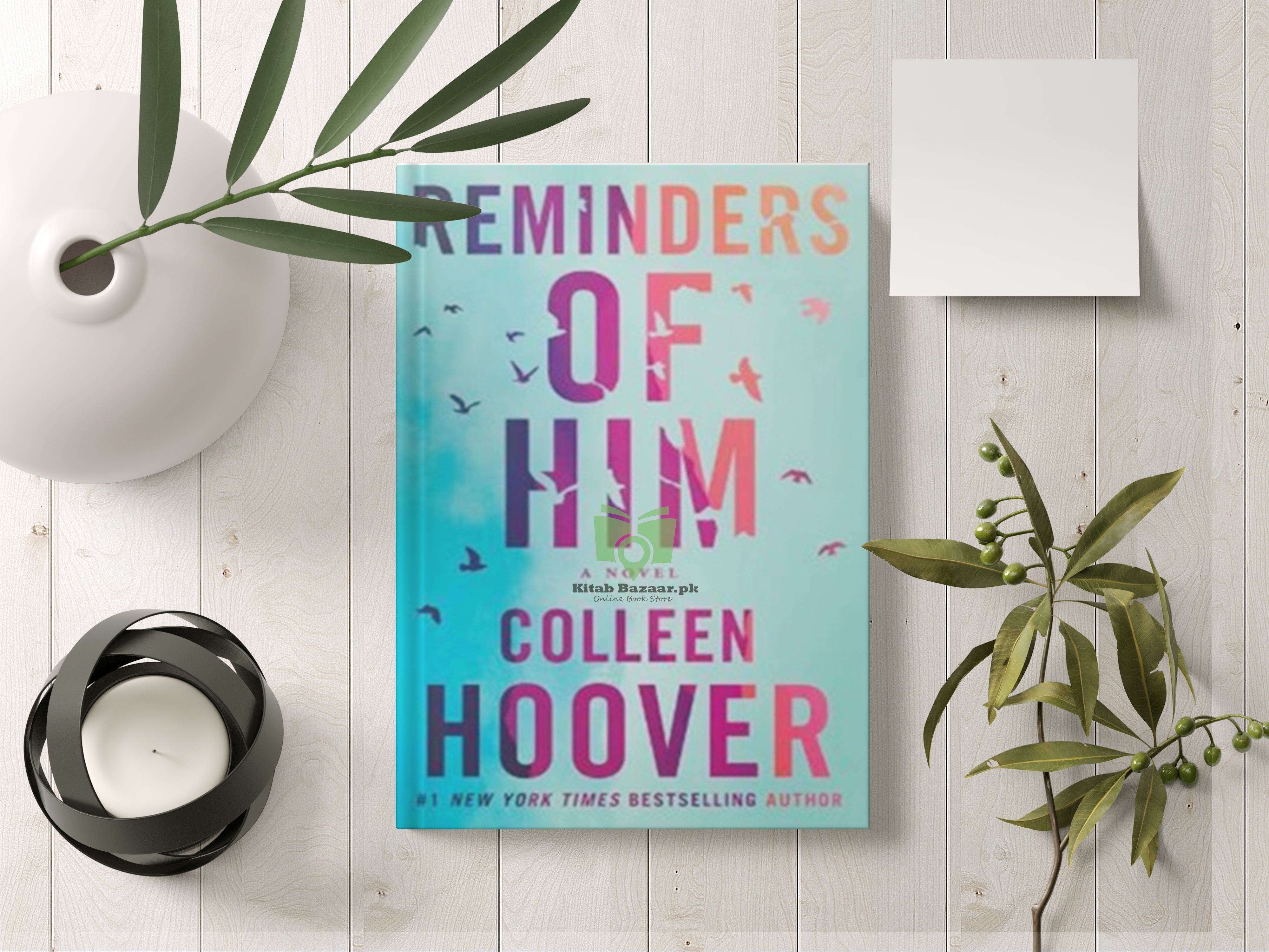 Reminder of Him by Colleen Hoover (A+ Quality ) - KitabBazaar.pk