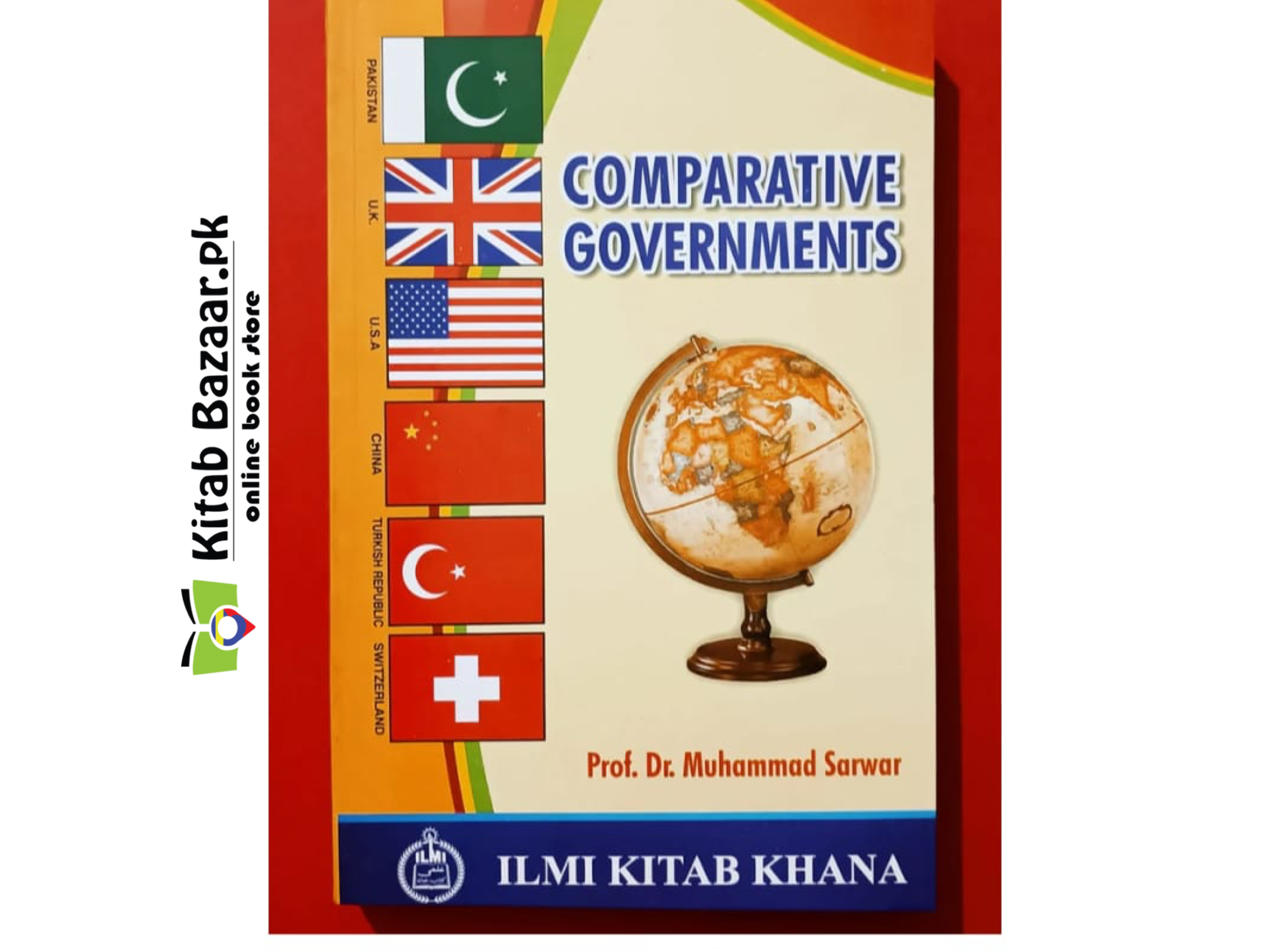 Comparative Government by Prof. Dr Muhammad Sarwar -ILMI Kitab Khana