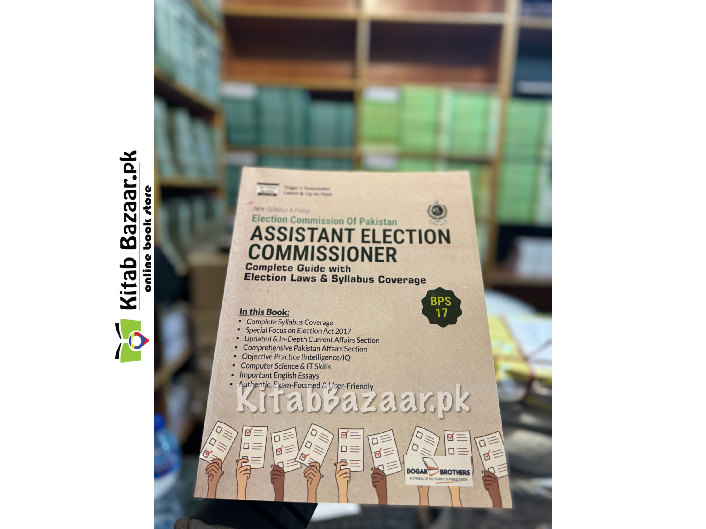 Assistant Election Commissioner Guide BPS 17 by Dogar Brothers